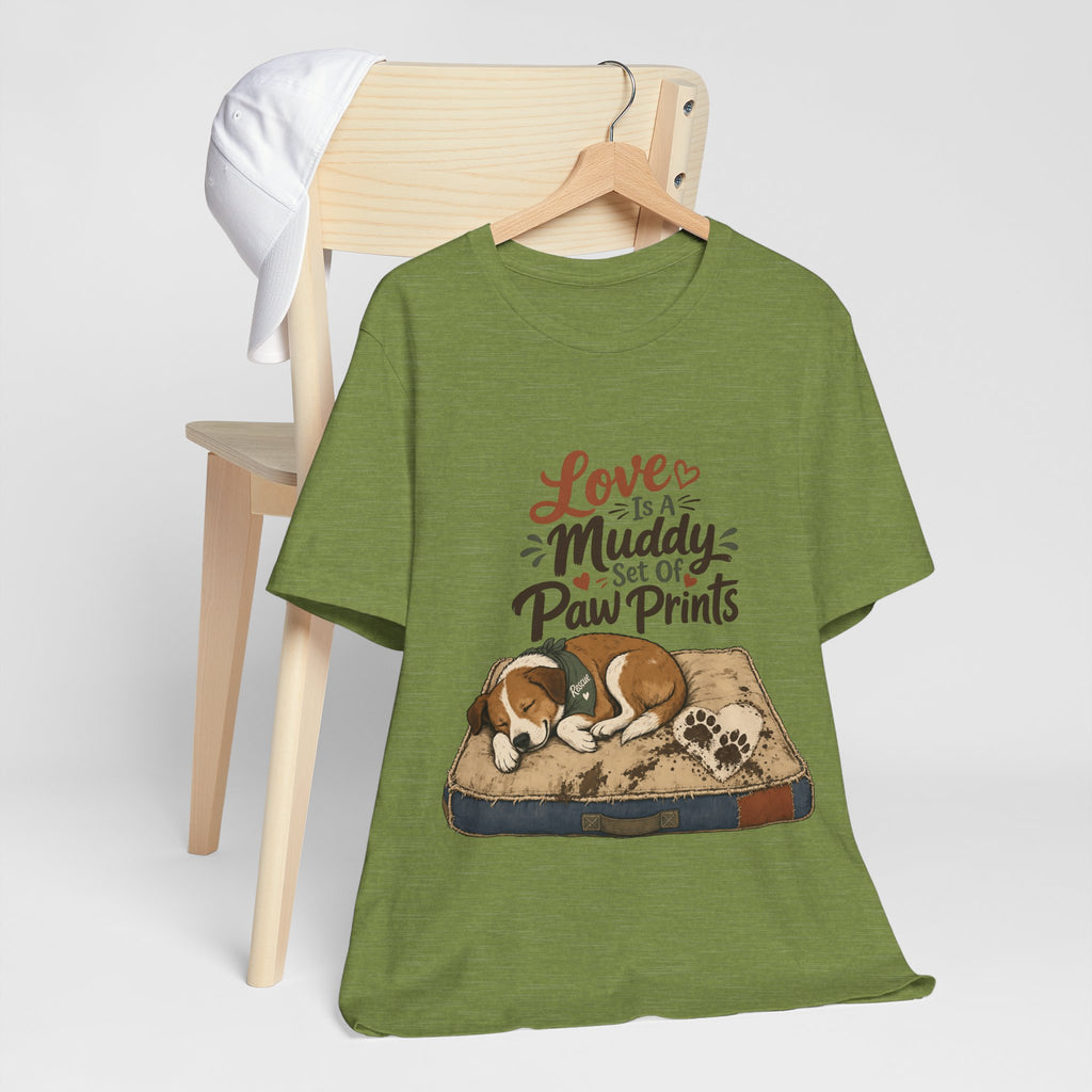 "Love Is A Muddy Set Of Paw Prints" Dog Lover T-Shirt — Dog Mom Graphic Tee