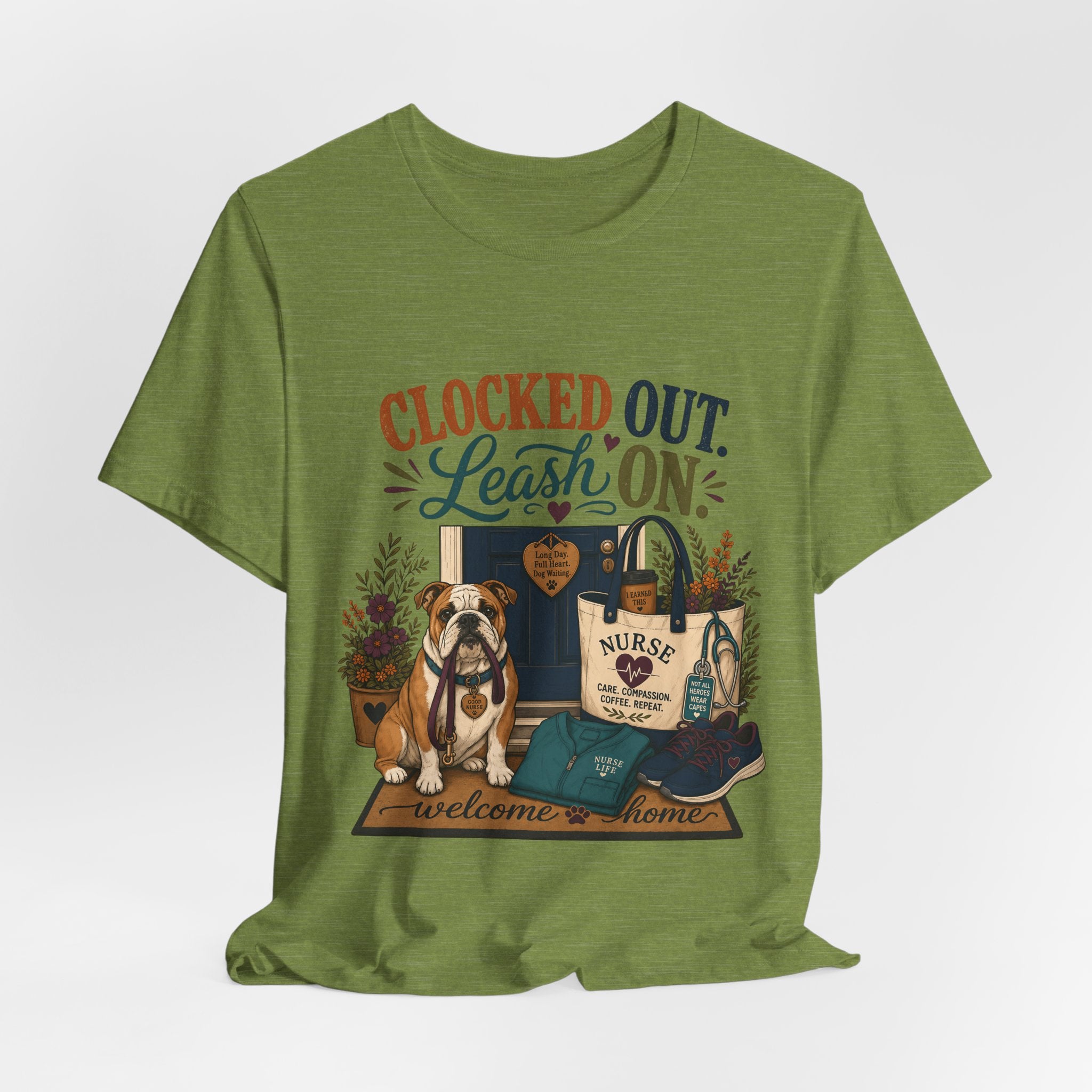 "Clocked Out. Leash On." T-Shirt — Warm Crossover Nurse Dog Lover Graphic Tee