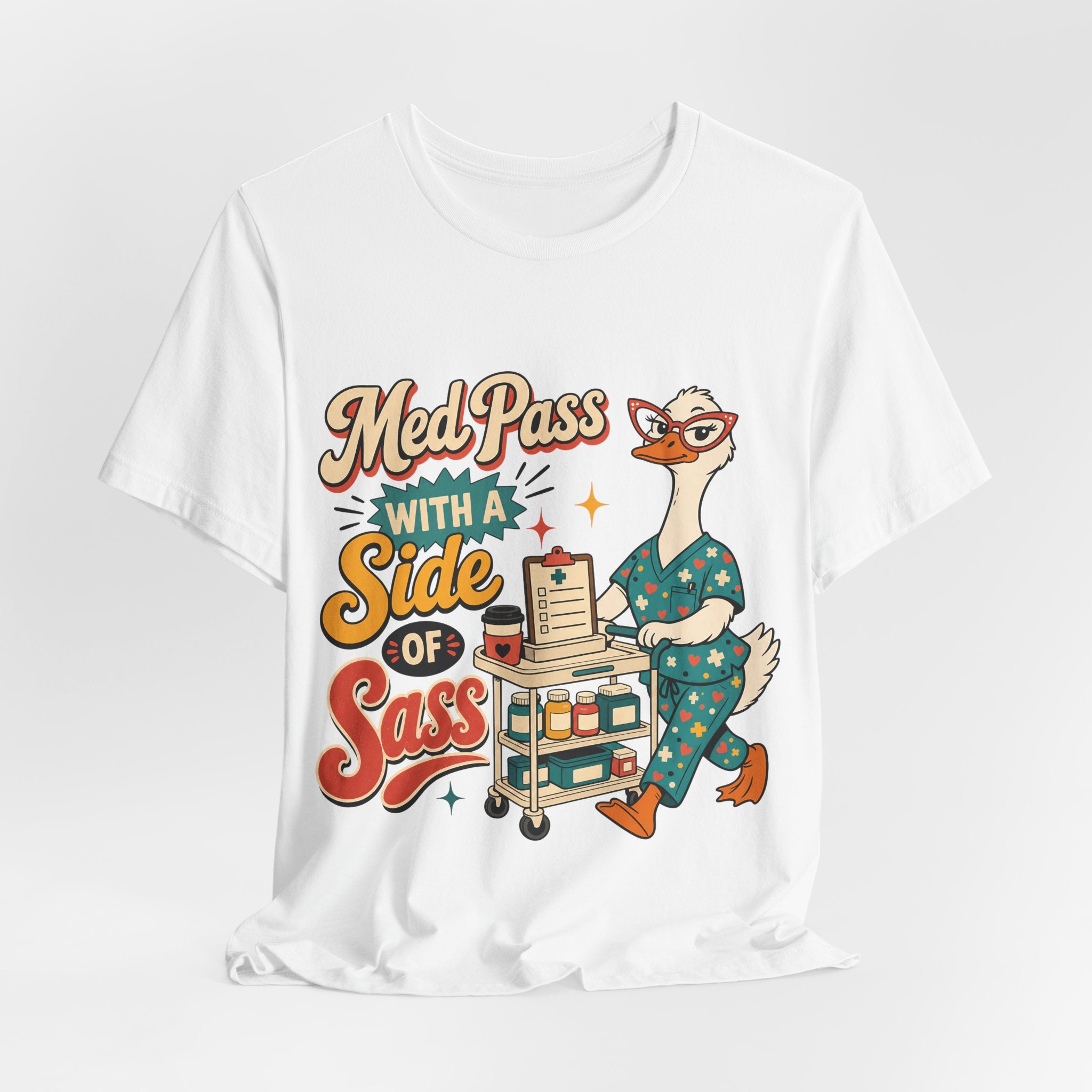 "Med Pass With A Side Of Sass" Nurse T-Shirt — Funny Nurse Graphic Tee