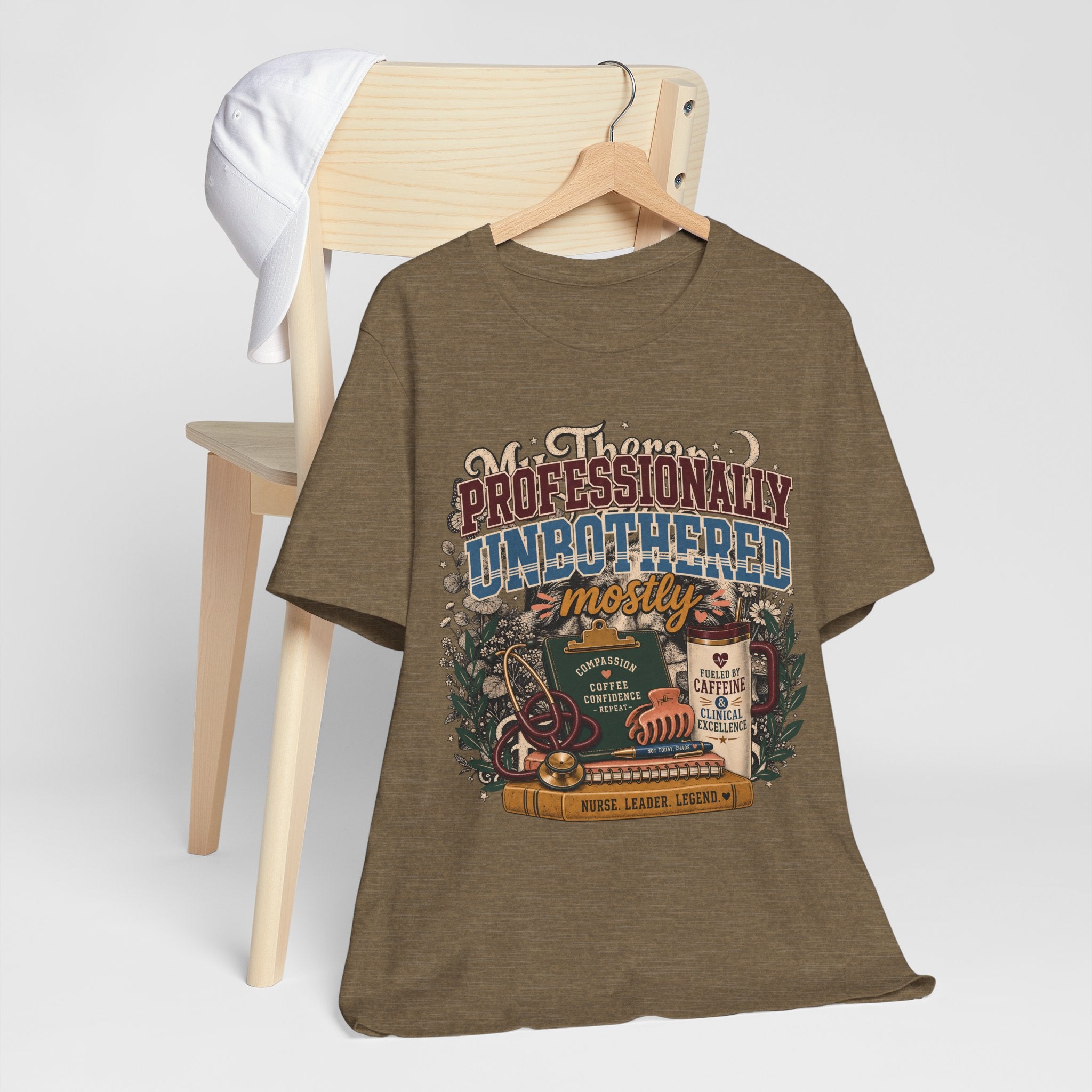 "Professionally Unbothered, Mostly" Nurse T-Shirt — Funny Nurse Graphic Tee
