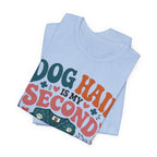Dog Hair Is My Second Uniform T-Shirt – Funny Vet/Nurse Pet Lover Tee