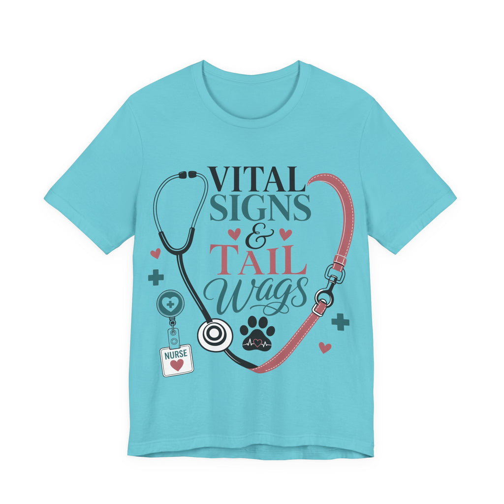 Vital Signs & Tail Wags Tee - Nurse Vet Stethoscope Paw Print T-Shirt