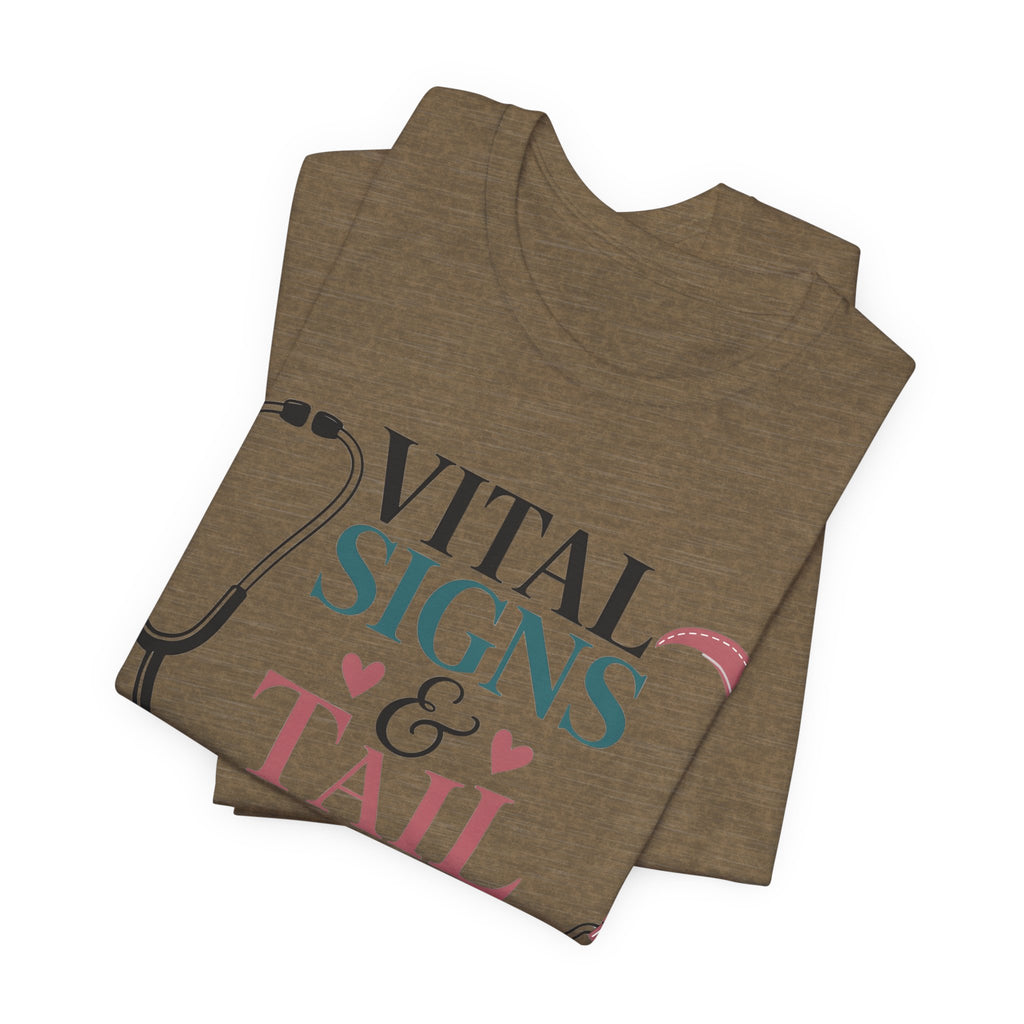 Vital Signs & Tail Wags Tee - Nurse Vet Stethoscope Paw Print T-Shirt