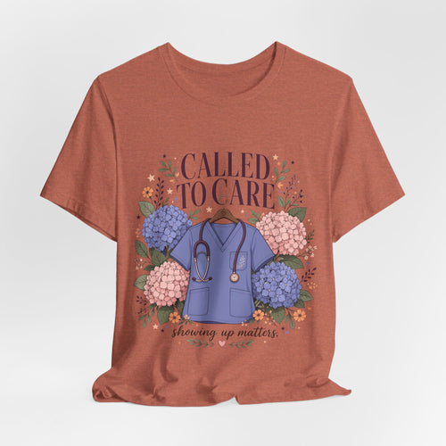 "Called To Care" Nurse T-Shirt — Floral Scrubs Nurse Graphic Tee