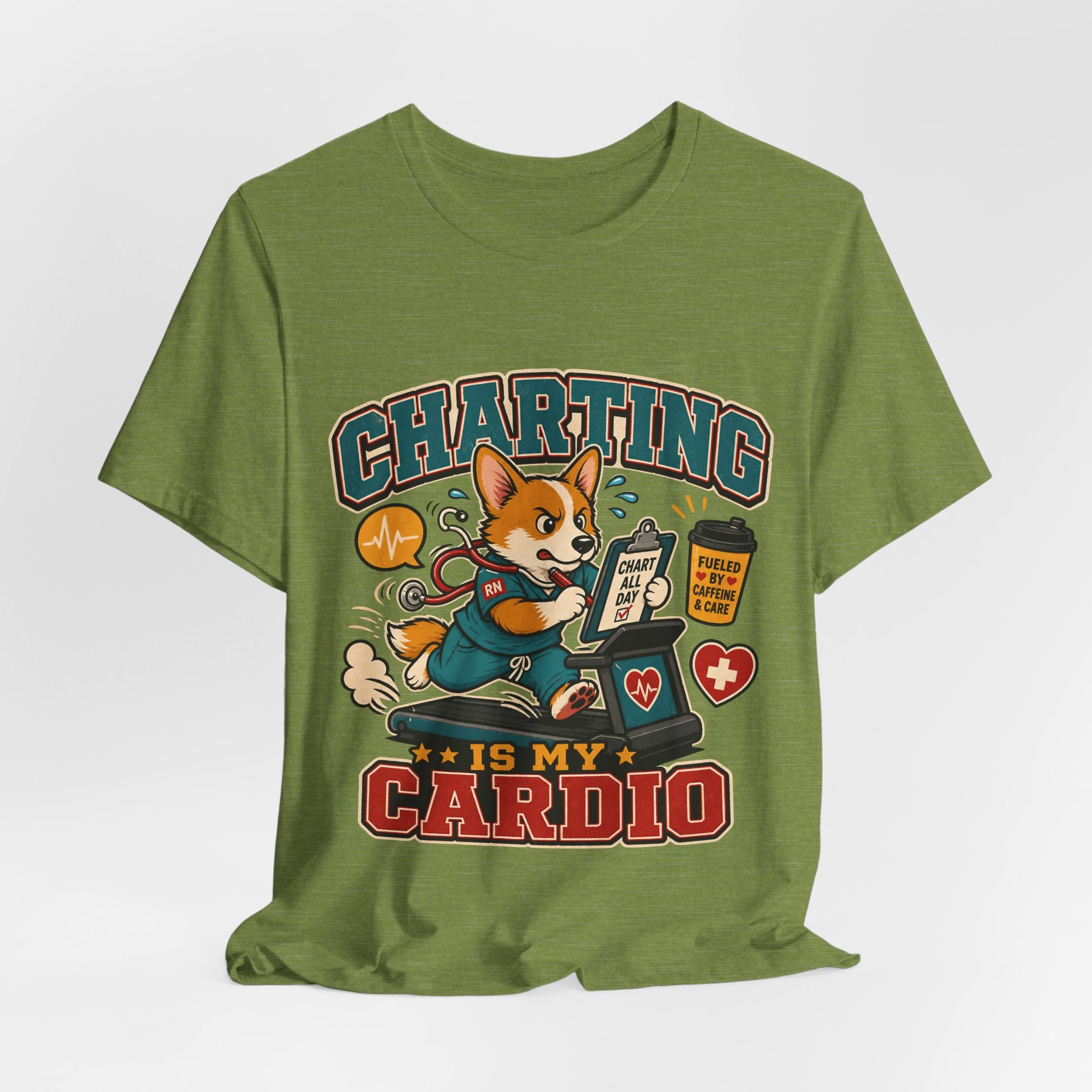 "Charting Is My Cardio" Nurse T-Shirt — Funny Nurse Graphic Tee