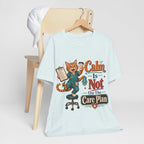 "Calm Is Not On The Care Plan" Nurse T-Shirt — Funny Nurse Graphic Tee
