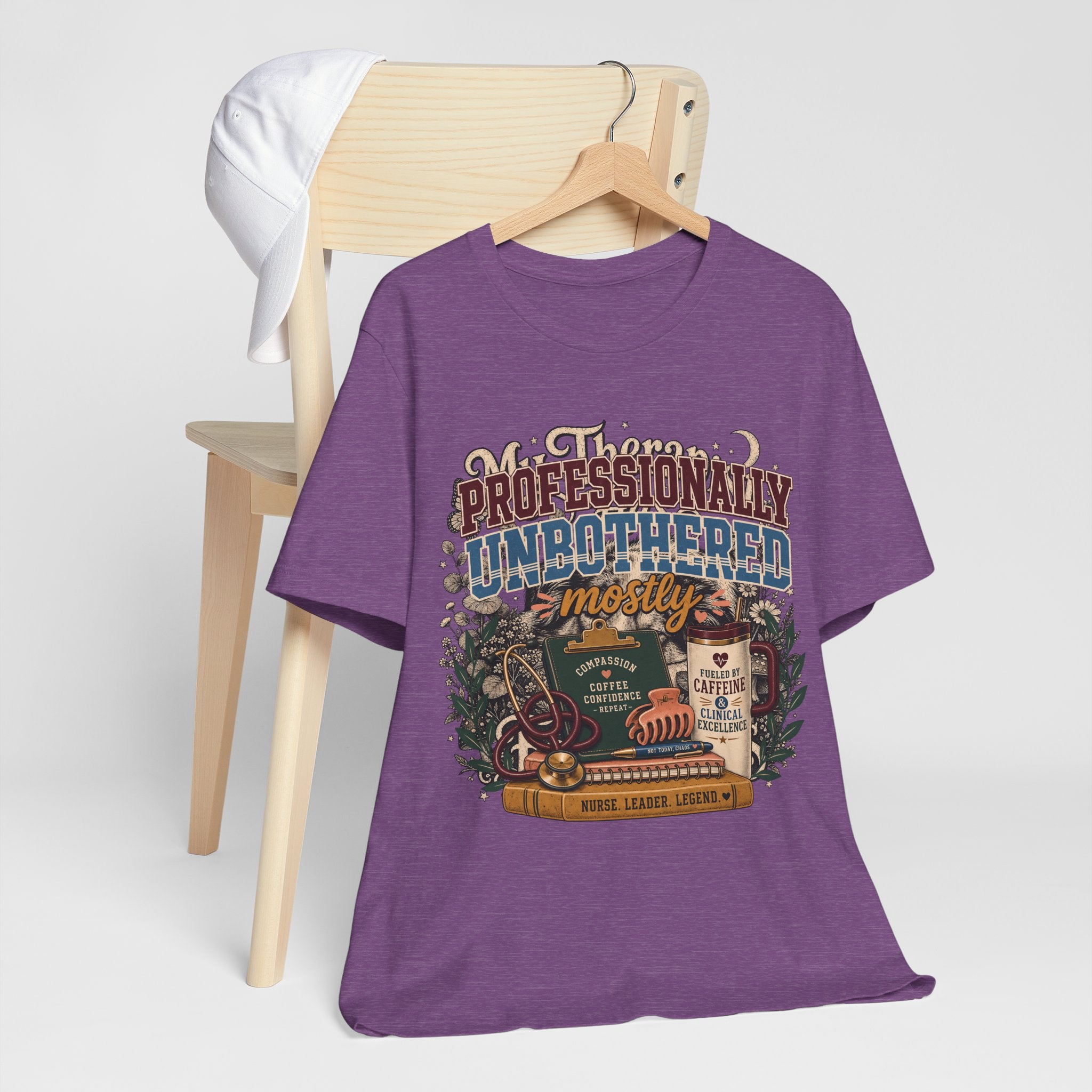 "Professionally Unbothered, Mostly" Nurse T-Shirt — Funny Nurse Graphic Tee