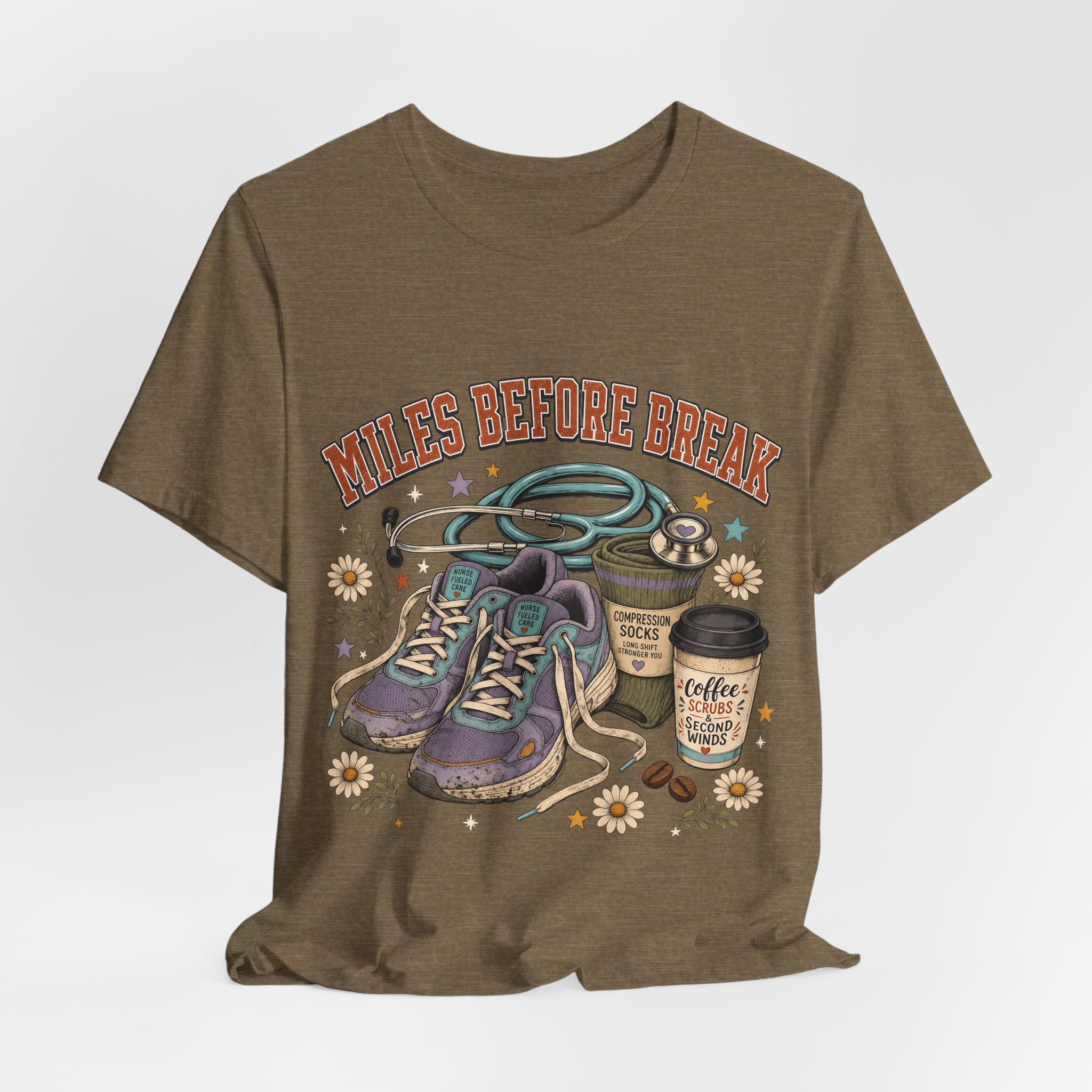 "Miles Before Break" Nurse T-Shirt — Funny Nurse Graphic Tee