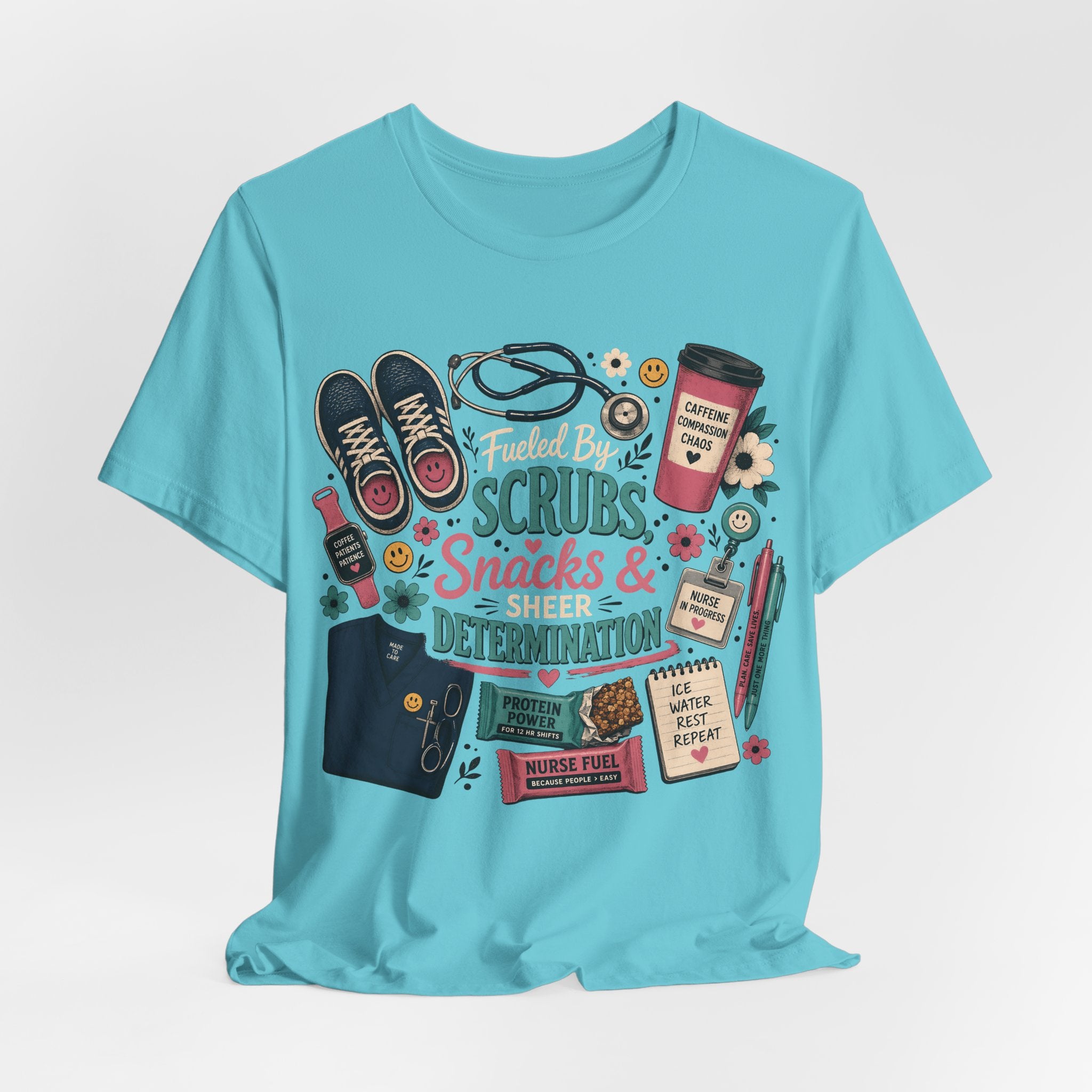 Nurse Life Tee - "Scrubs, Snacks & Determination" Graphic Shirt for Healthcare Workers
