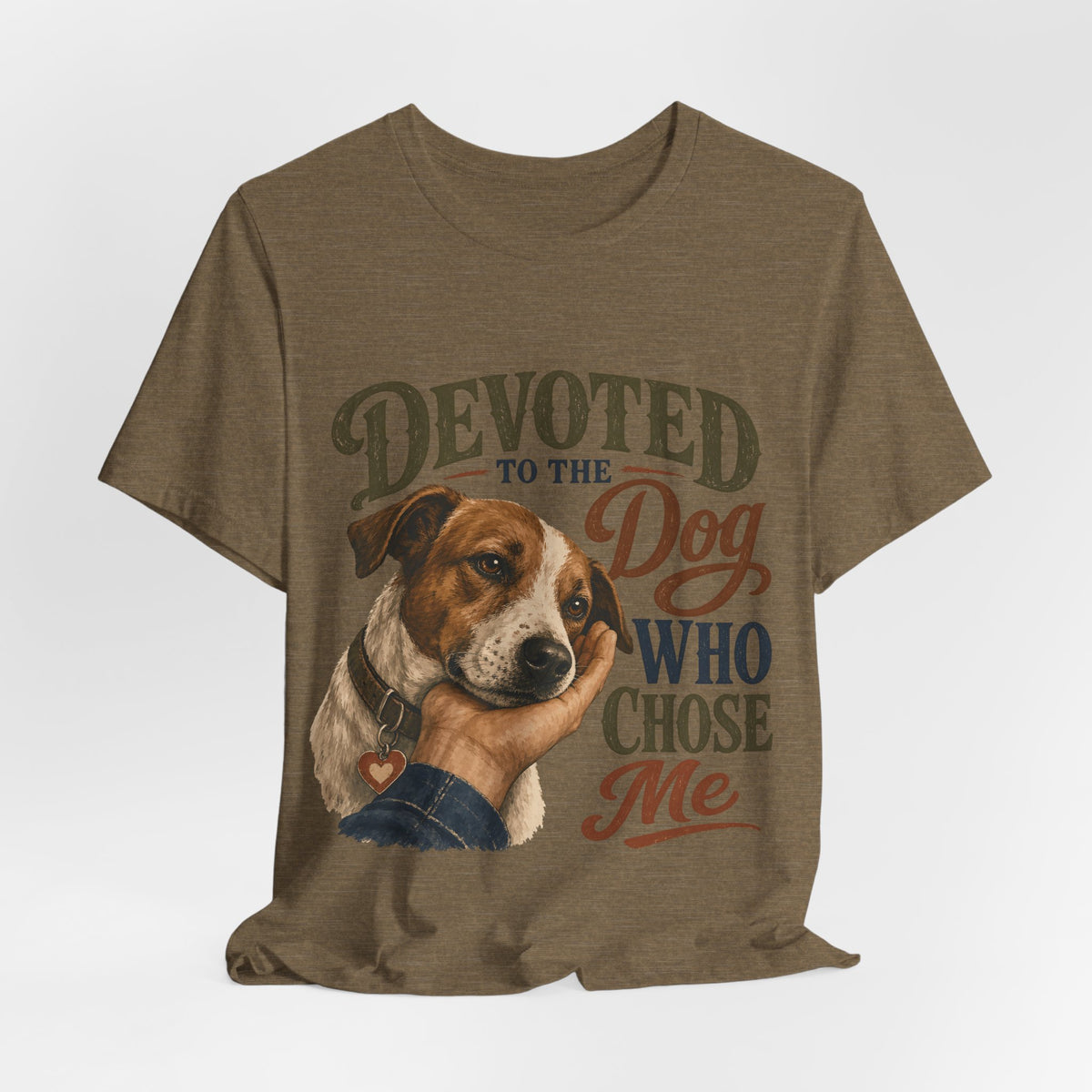 "Devoted To The Dog Who Chose Me" Dog Lover T-Shirt — Dog Mom Graphic Tee