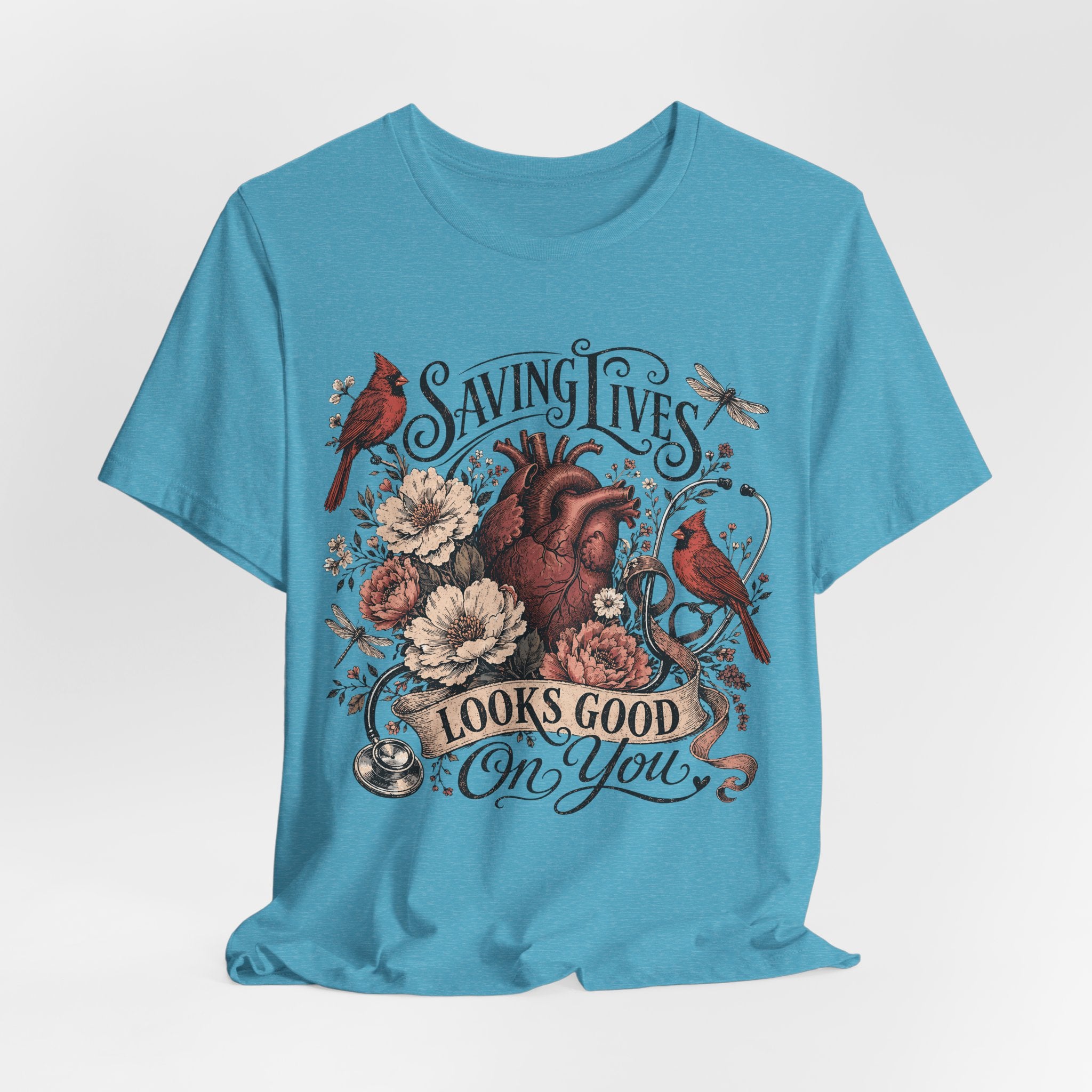 Saving Lives Looks Good On You Tee