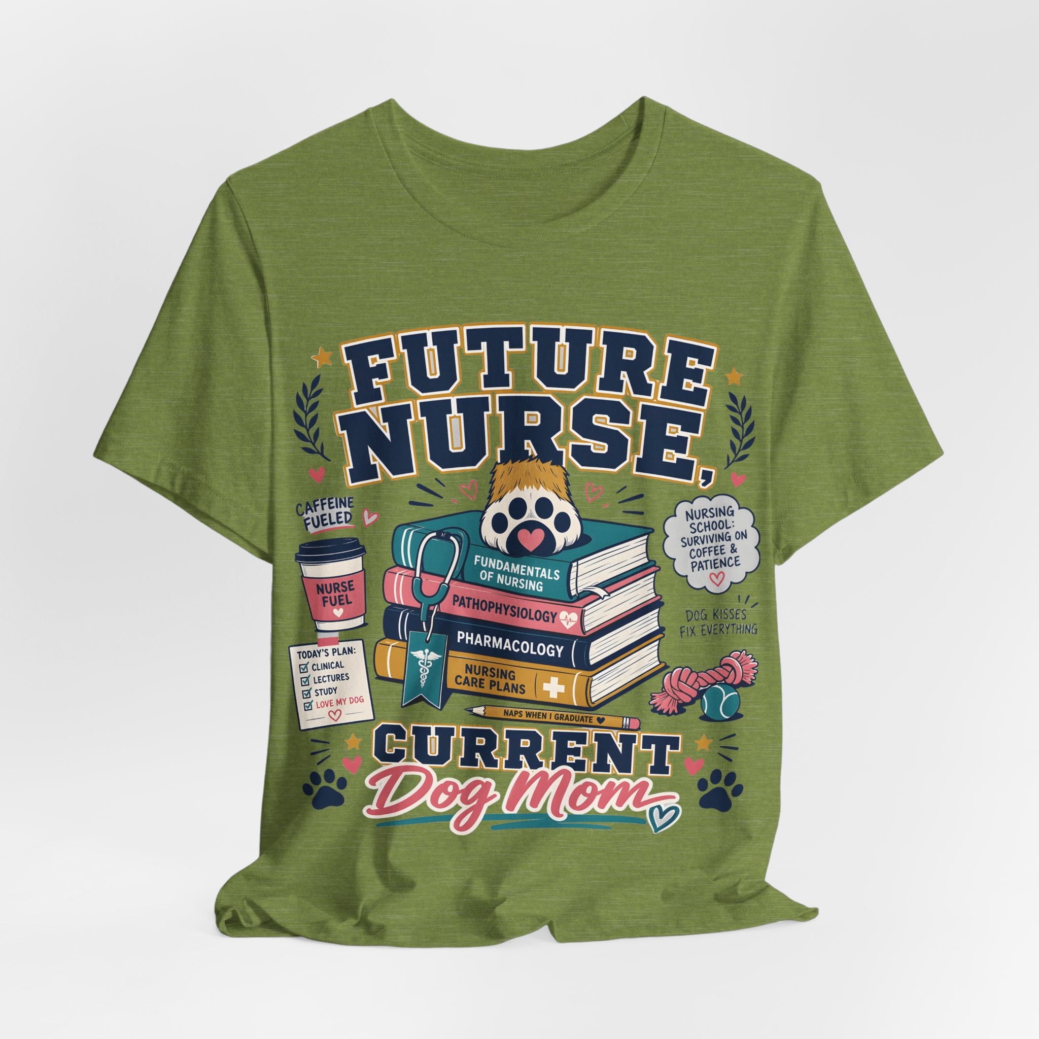 Future Nurse, Current Dog Mom T-Shirt