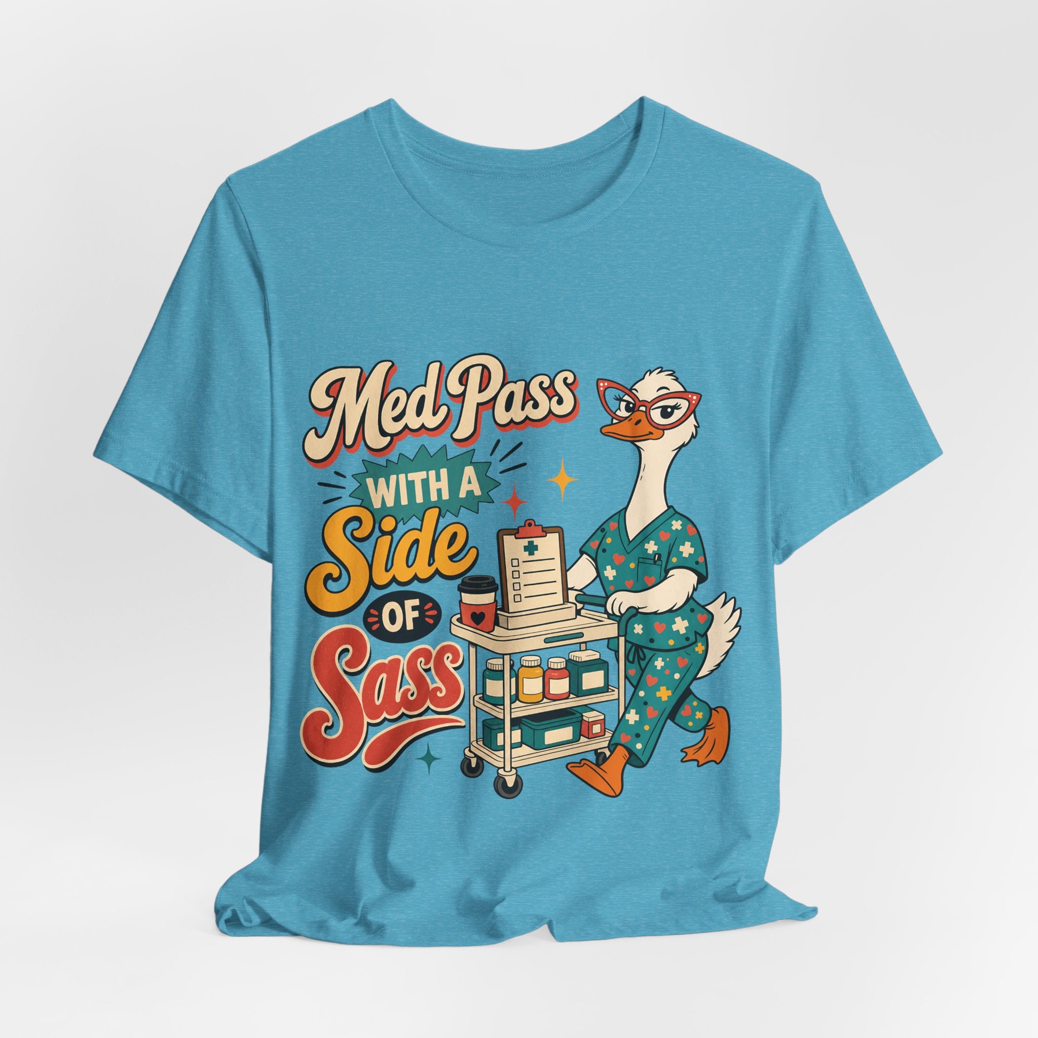 "Med Pass With A Side Of Sass" Nurse T-Shirt — Funny Nurse Graphic Tee