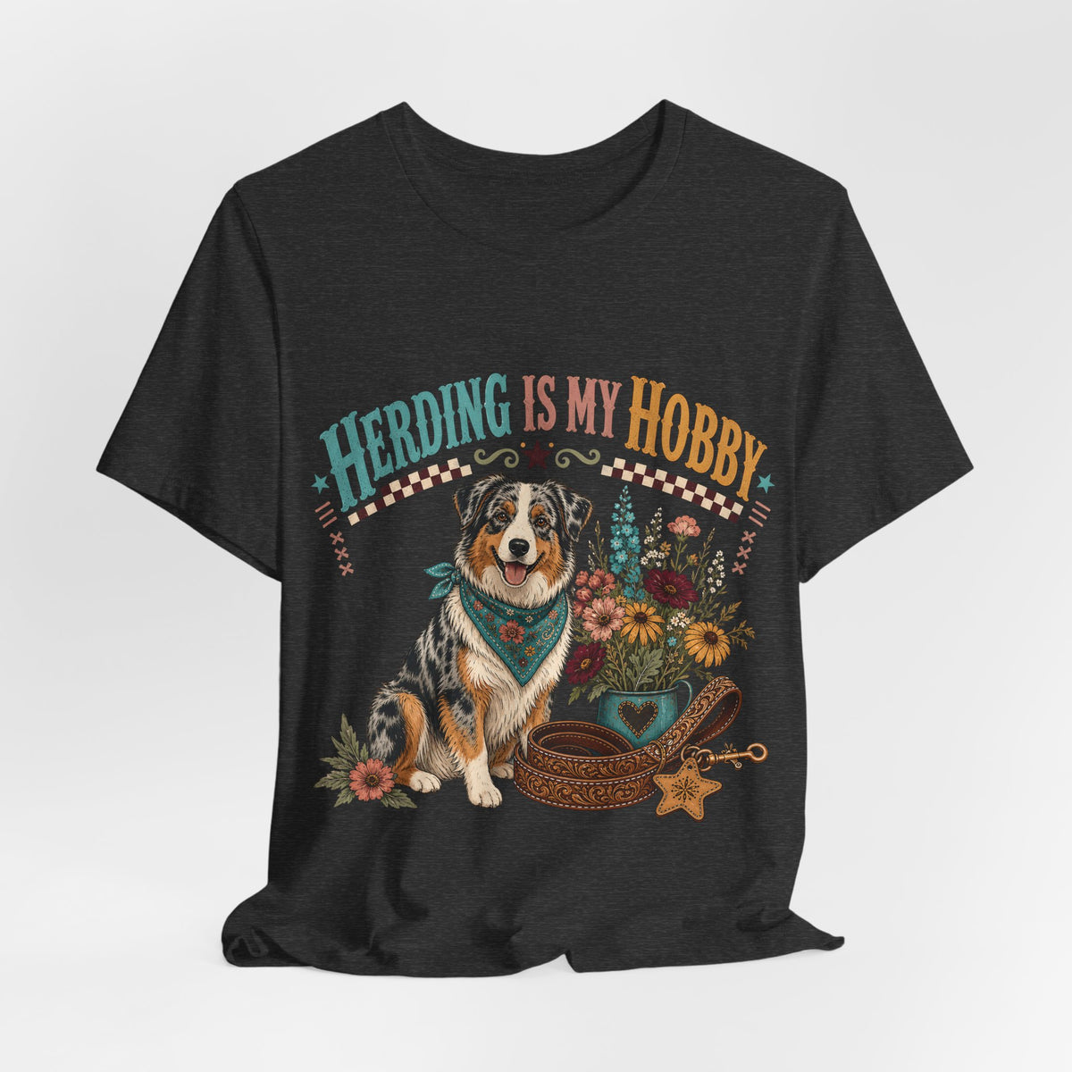 "Herding Is My Hobby" Australian Shepherd T-Shirt — Retro Dog Lover Graphic Tee