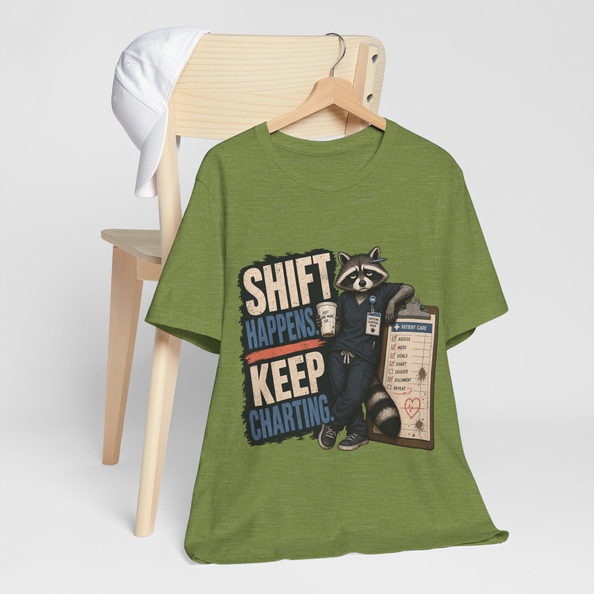 "Shift Happens. Keep Charting." Nurse T-Shirt — Funny Nurse Graphic Tee