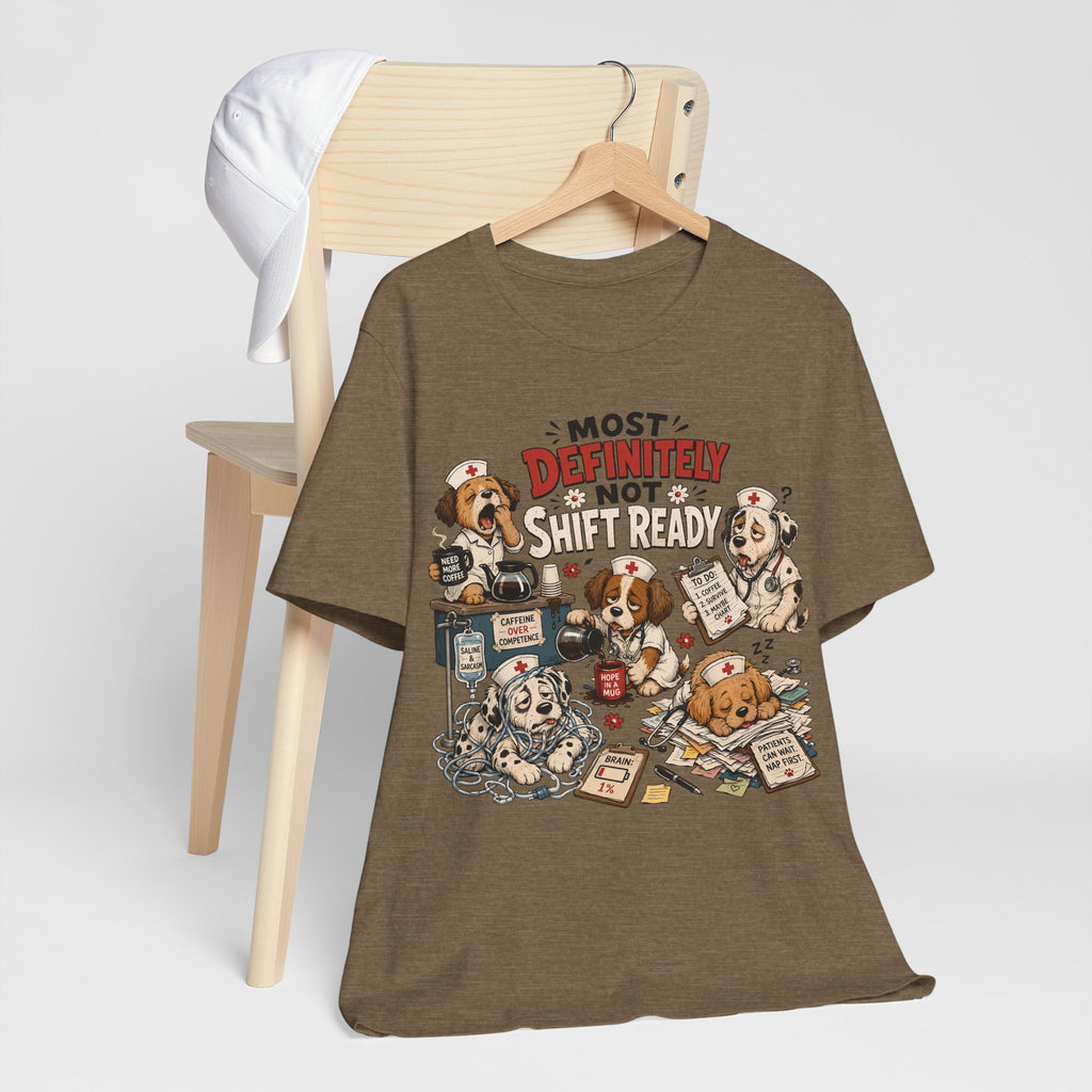 Most Definitely Not Shift Ready - Cute Sleeping Dogs Graphic Tee