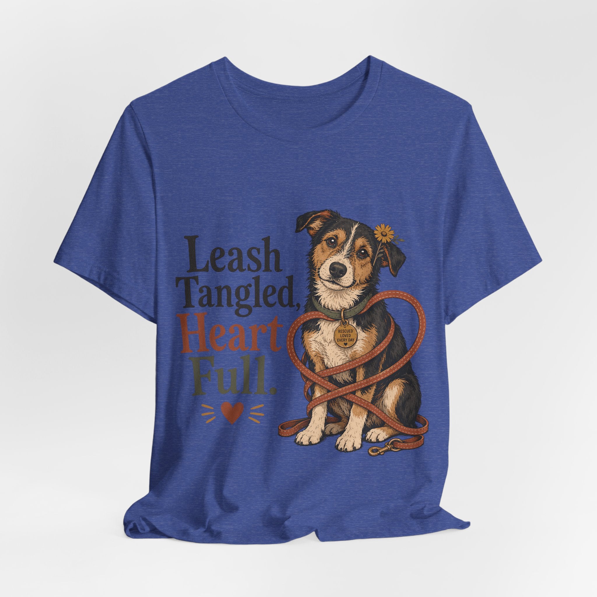 "Leash Tangled, Heart Full" Dog Lover T-Shirt — Dog Mom Graphic Tee