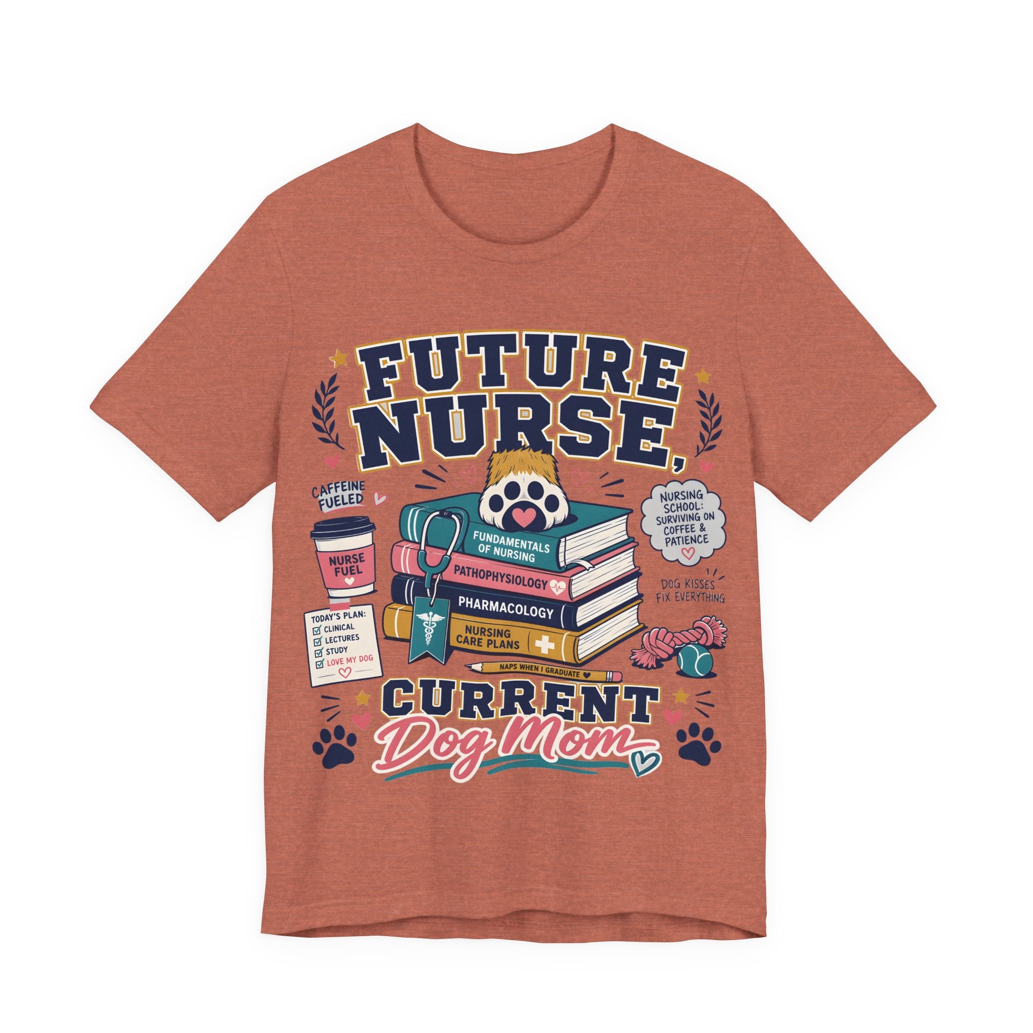Future Nurse, Current Dog Mom T-Shirt