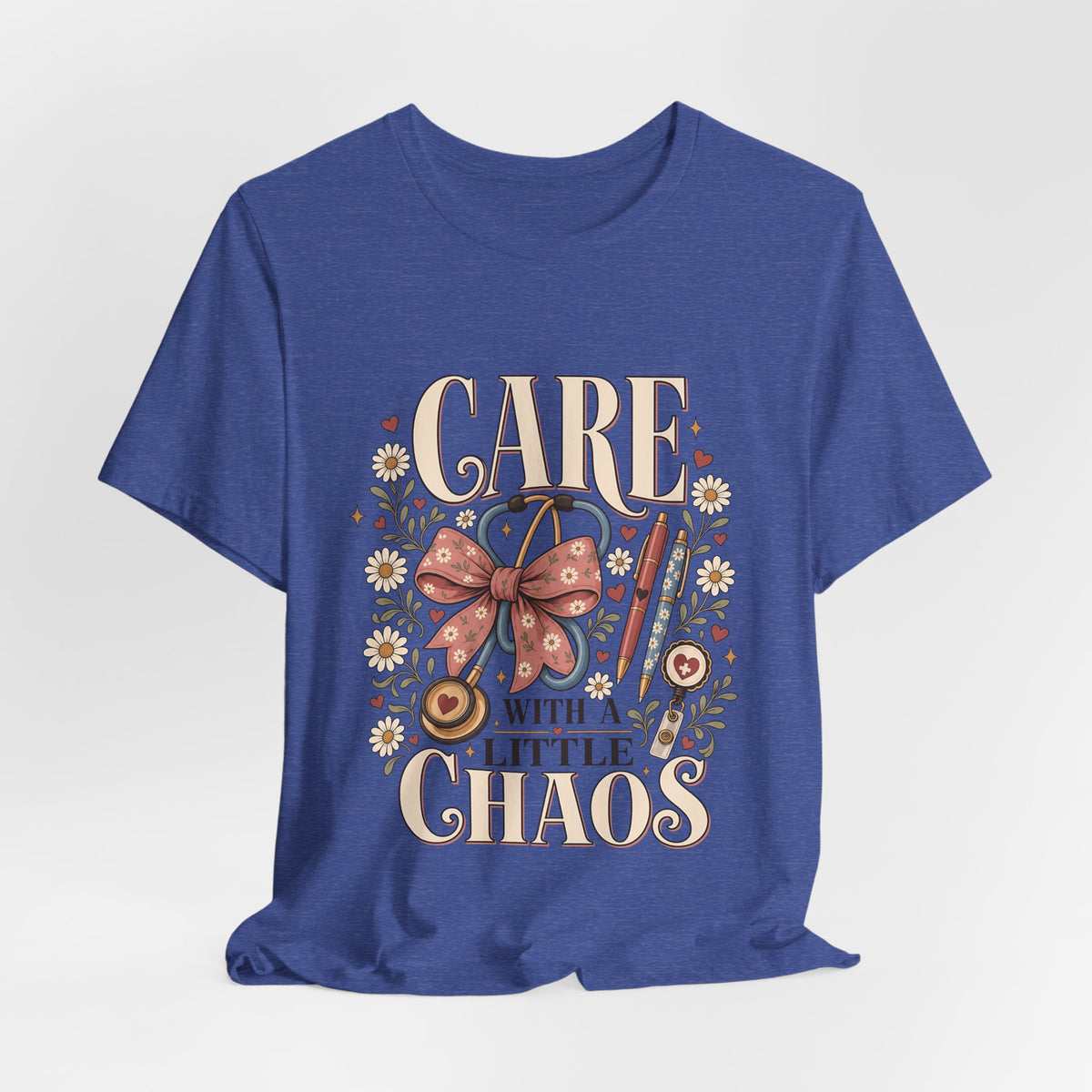 "Care With A Little Chaos" Coquette Nurse T-Shirt — Cute Nurse Graphic Tee