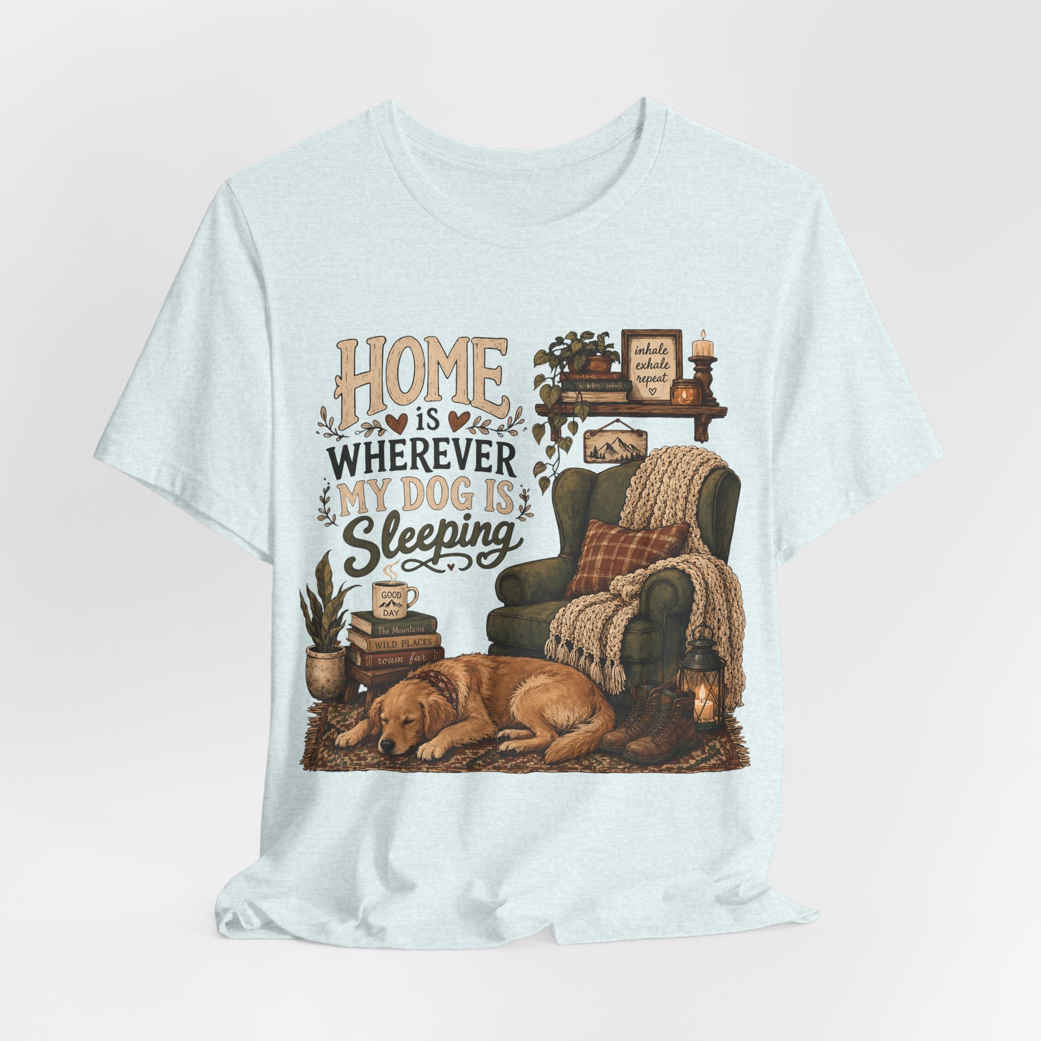 Dog Lover T‑Shirt — "Home Is Wherever My Dog Is Sleeping" Cozy Rustic Tee