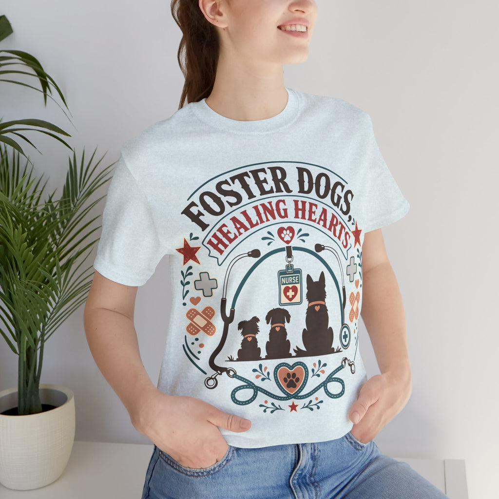 Foster Dogs Healing Hearts T‑Shirt — Rescue Dog Lover Tee