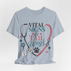 Vital Signs & Tail Wags Tee - Nurse Vet Stethoscope Paw Print T-Shirt