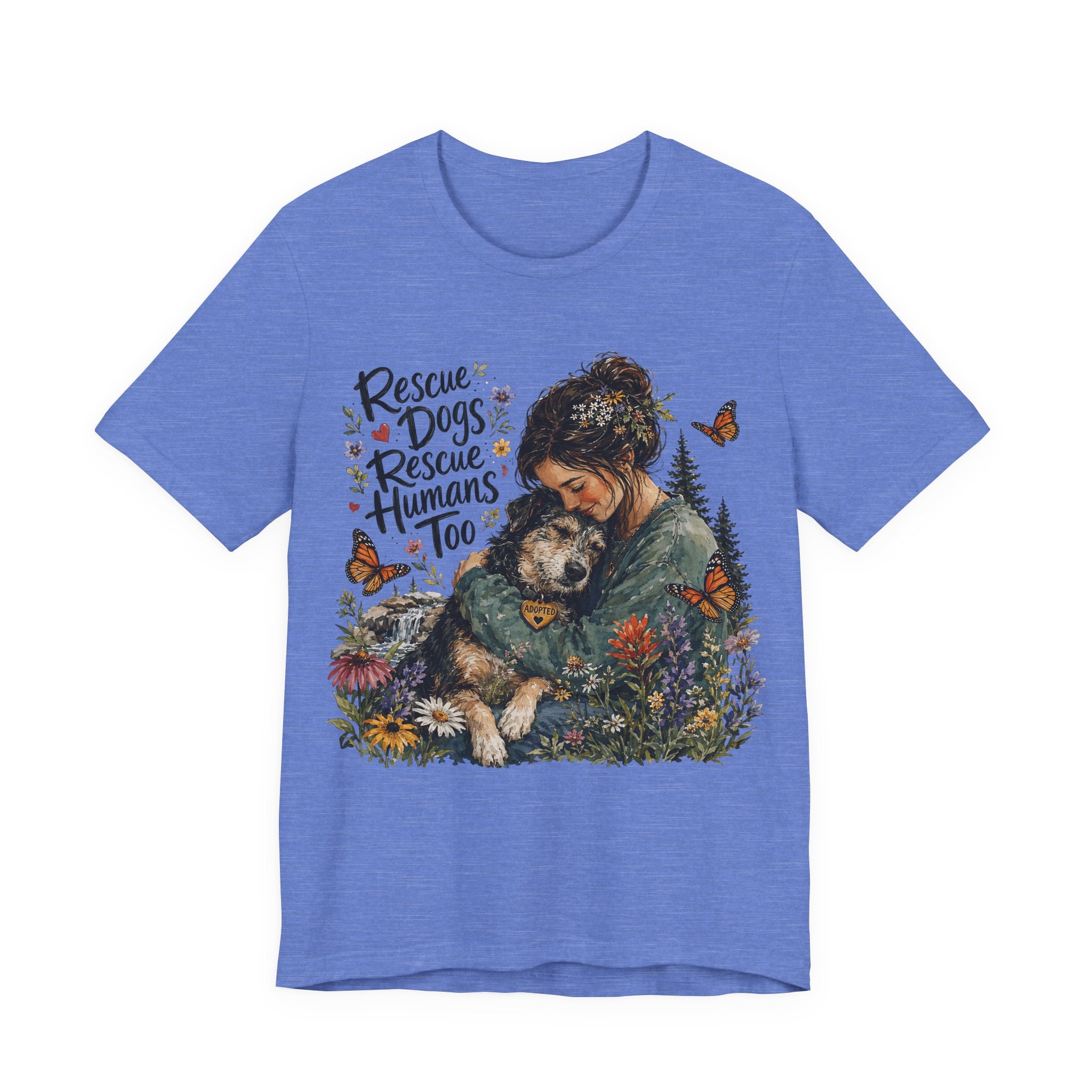 Rescue Dogs Rescue Humans Too T-Shirt