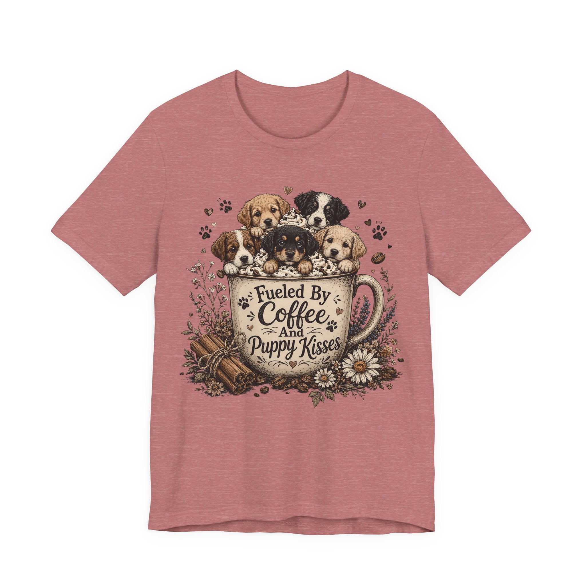 Fueled by Coffee and Puppy Kisses T-Shirt