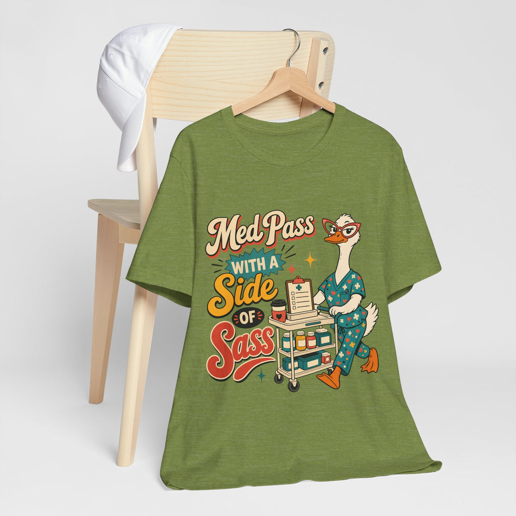 "Med Pass With A Side Of Sass" Nurse T-Shirt — Funny Nurse Graphic Tee