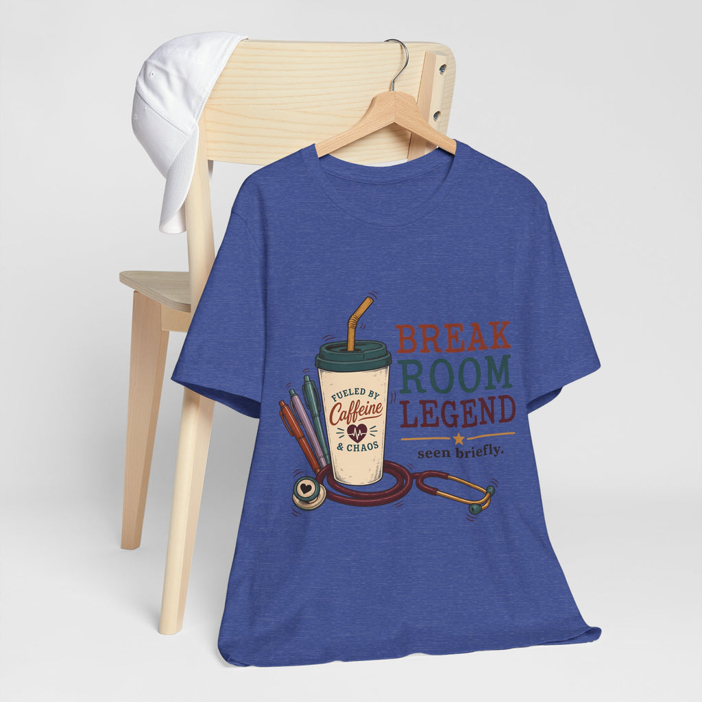 "Break Room Legend" Nurse T-Shirt — Funny Nurse Graphic Tee