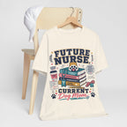 Future Nurse, Current Dog Mom T-Shirt