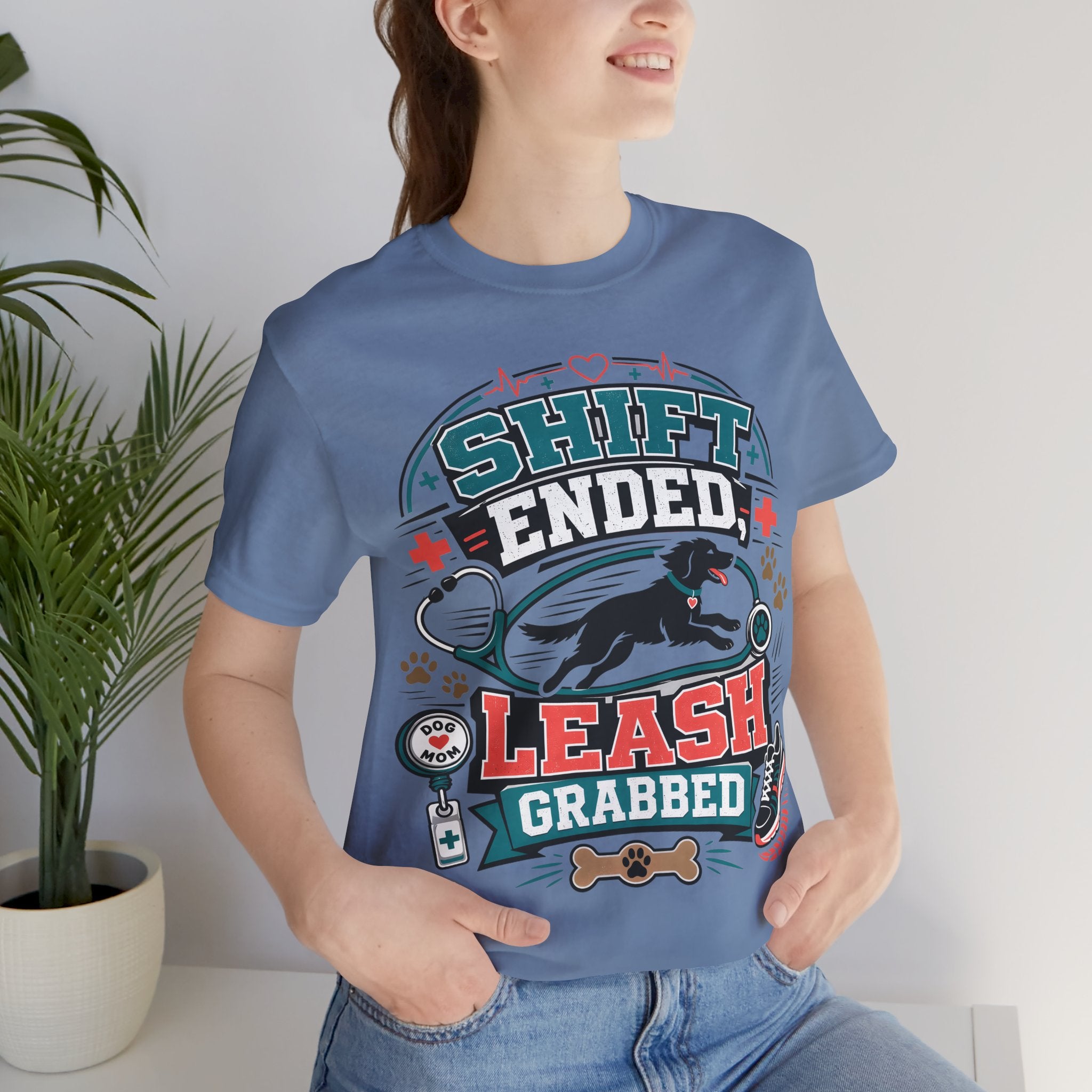Shift Ended Leash Grabbed Dog Lover Tee