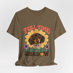 "Full-Time Little Shadow" — Cute Dachshund Dog Mom T-Shirt