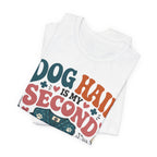 Dog Hair Is My Second Uniform T-Shirt – Funny Vet/Nurse Pet Lover Tee