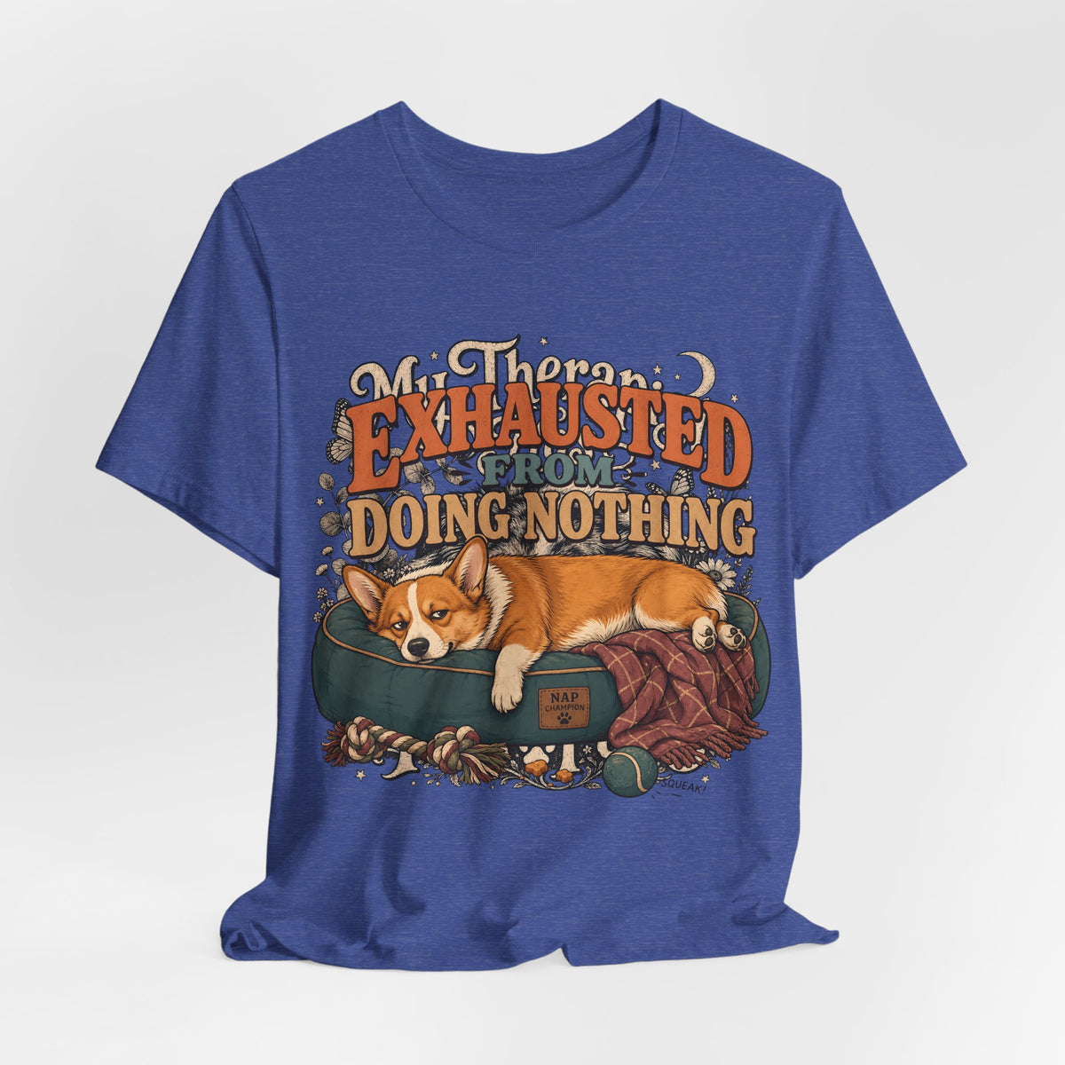 "Exhausted From Doing Nothing" Corgi T-Shirt — Funny Sleepy Dog Graphic Tee