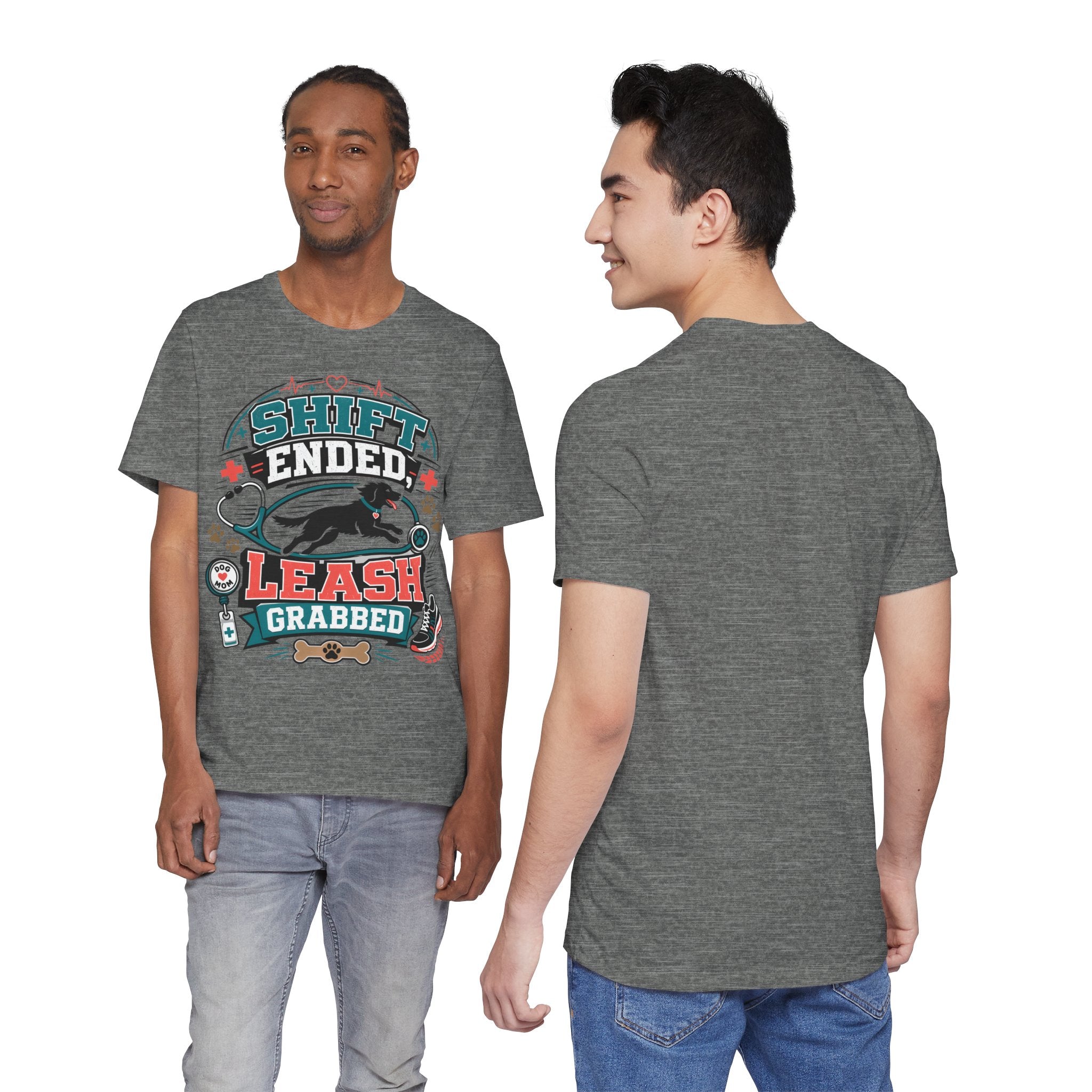 Shift Ended Leash Grabbed Dog Lover Tee