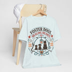 Foster Dogs Healing Hearts T‑Shirt — Rescue Dog Lover Tee