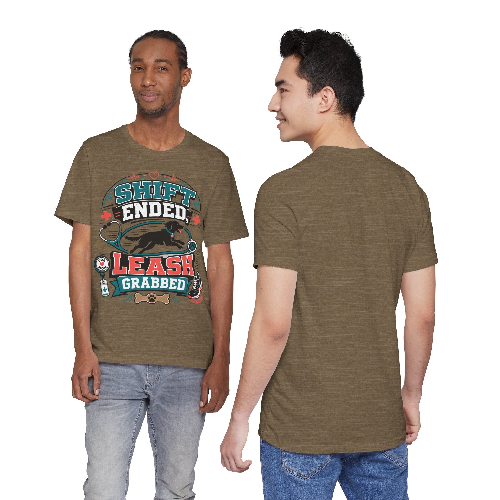 Shift Ended Leash Grabbed Dog Lover Tee