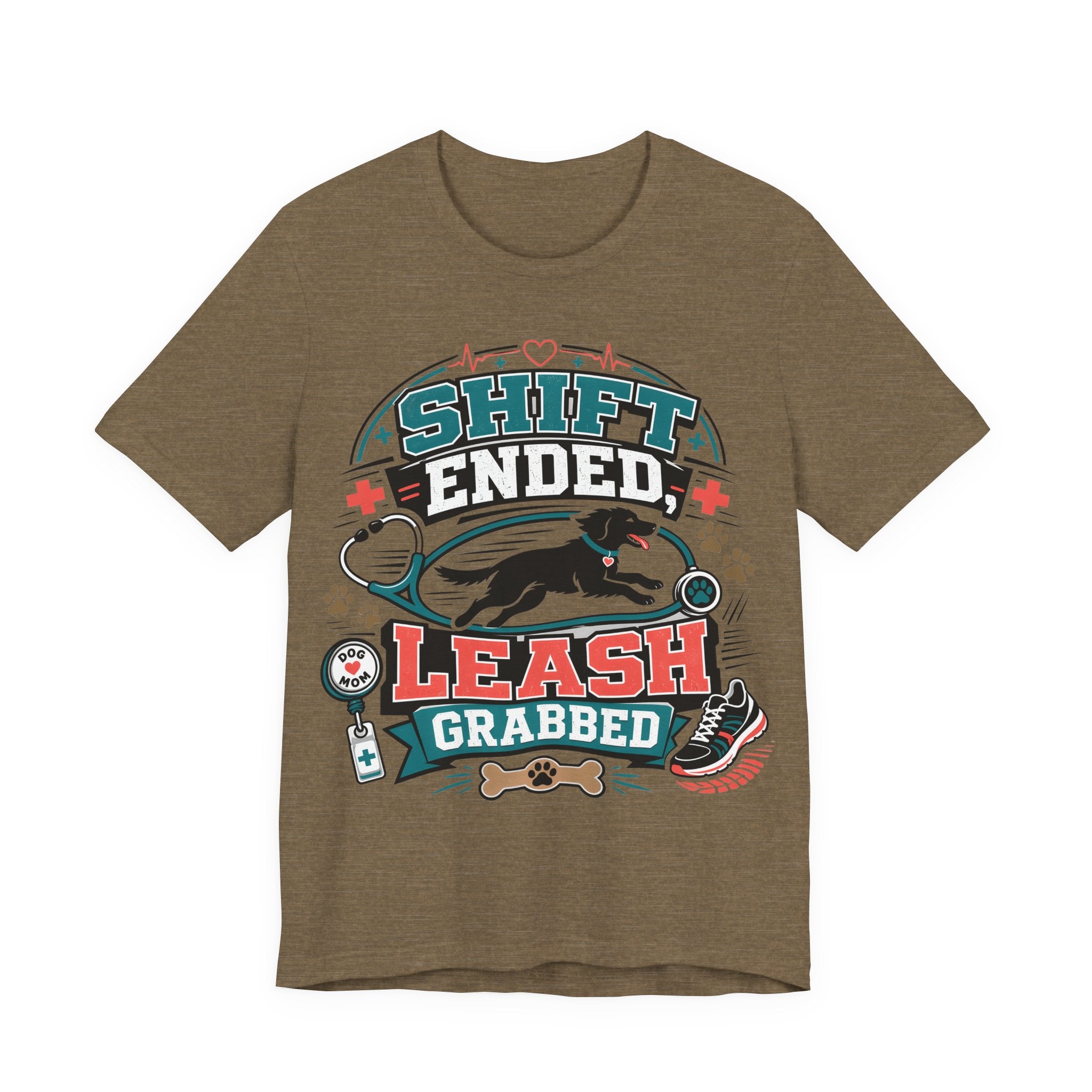 Shift Ended Leash Grabbed Dog Lover Tee