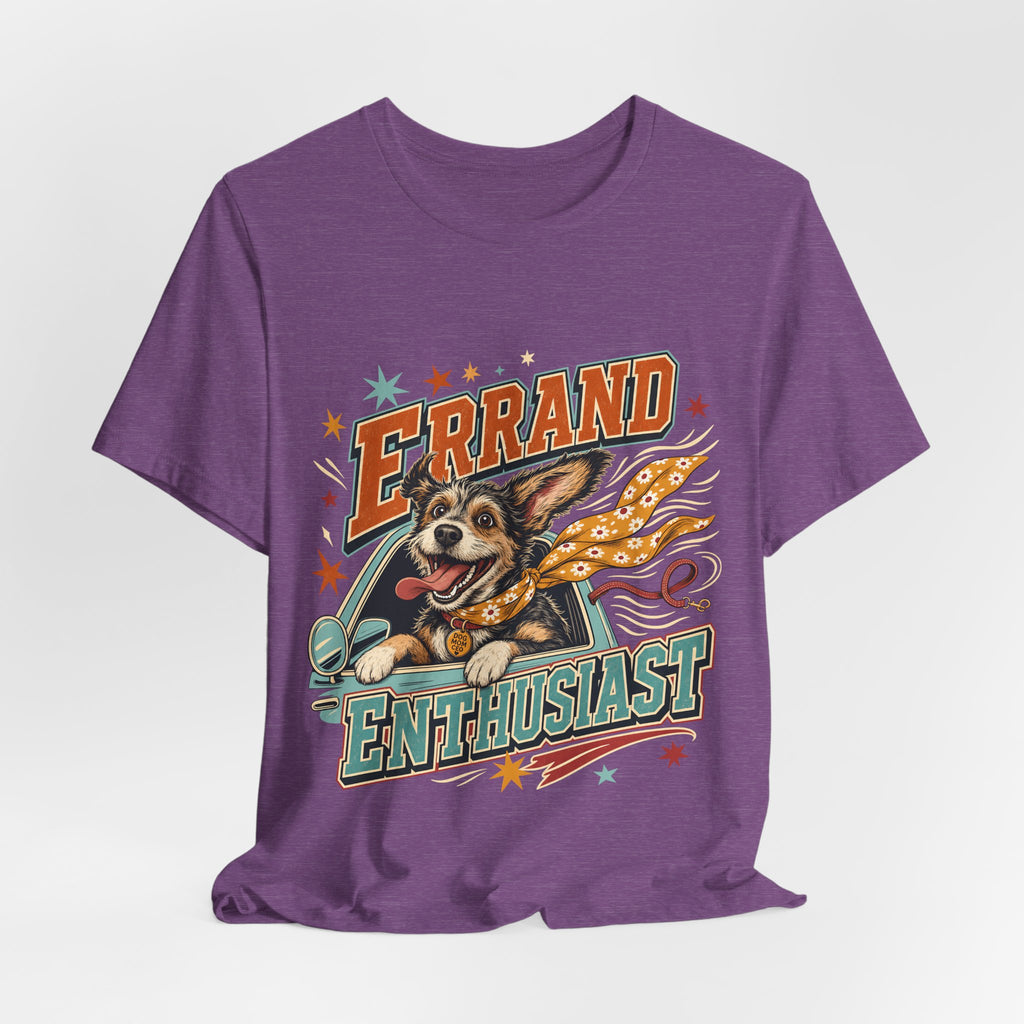 "Errand Enthusiast" — Funny Dog Mom Car Ride T-Shirt