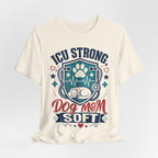 ICU Strong Dog Mom Tee - Nurse Dog Paw Rescue Shirt