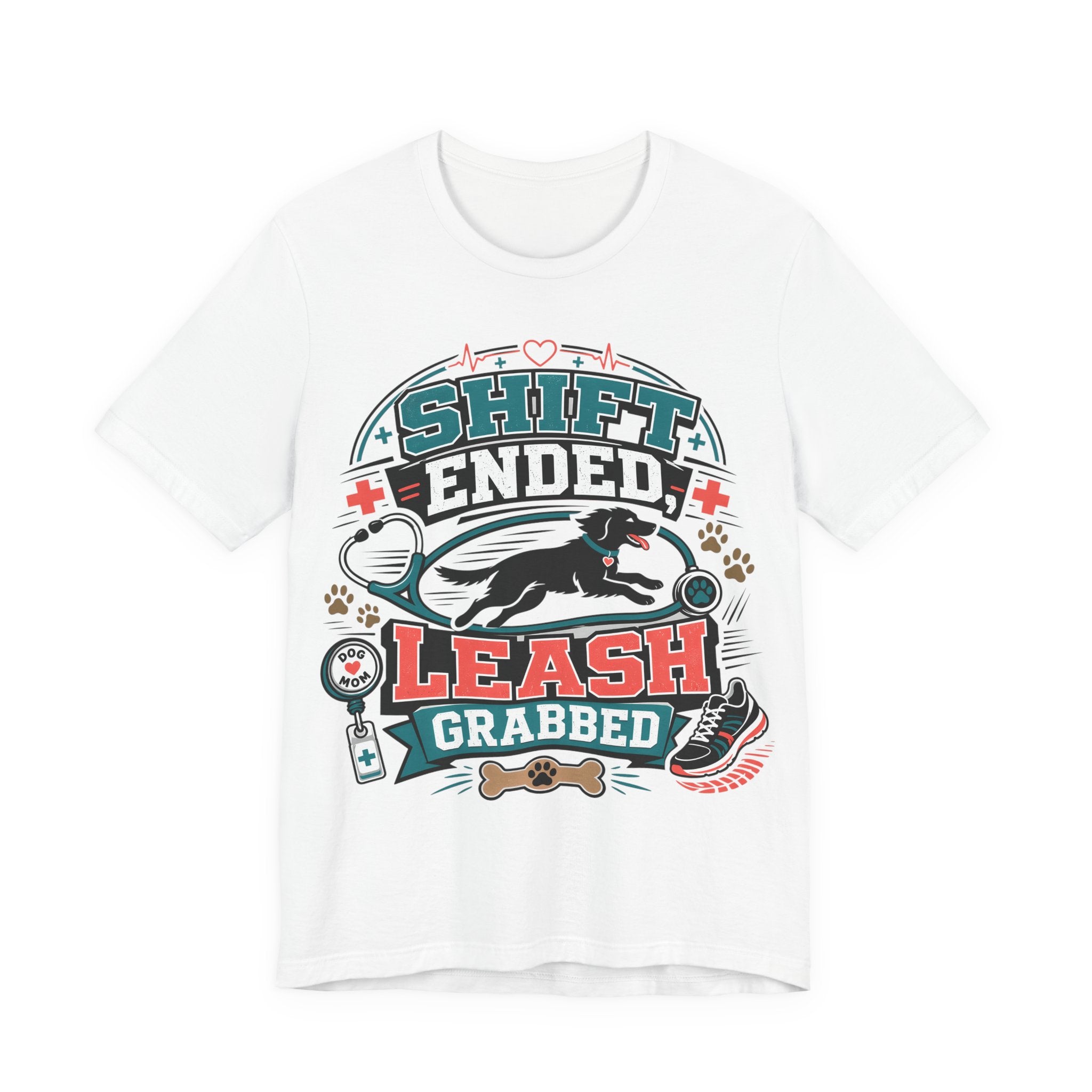 Shift Ended Leash Grabbed Dog Lover Tee