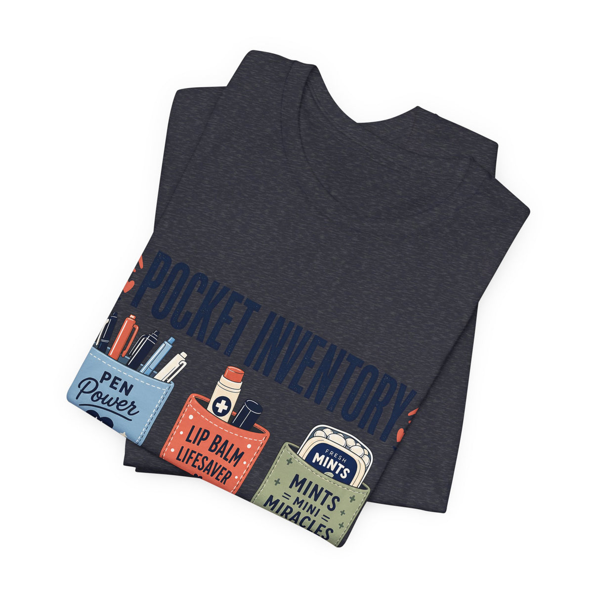 "Pocket Inventory" — Clever Scrub Pocket Nurse T-Shirt