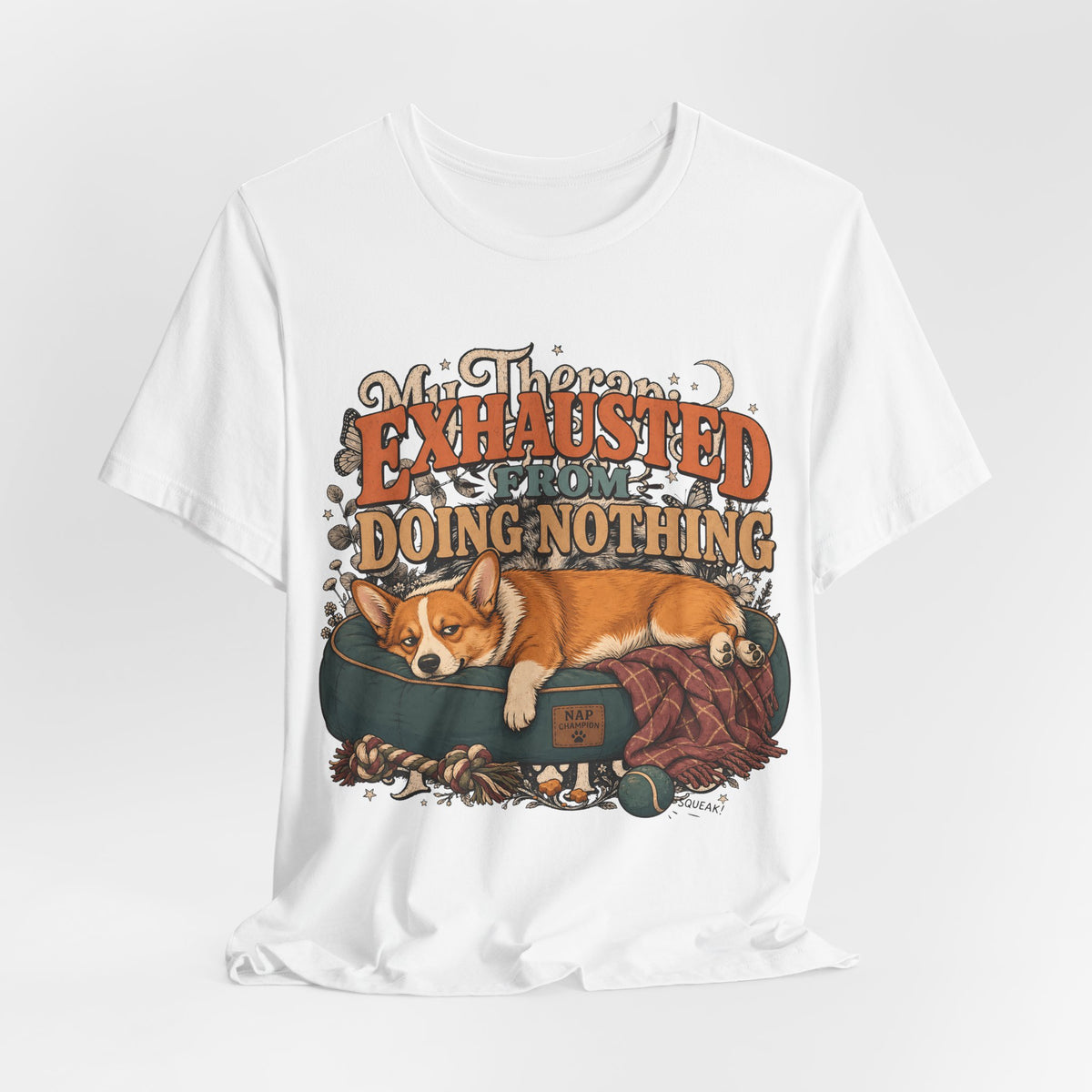 "Exhausted From Doing Nothing" Corgi T-Shirt — Funny Sleepy Dog Graphic Tee