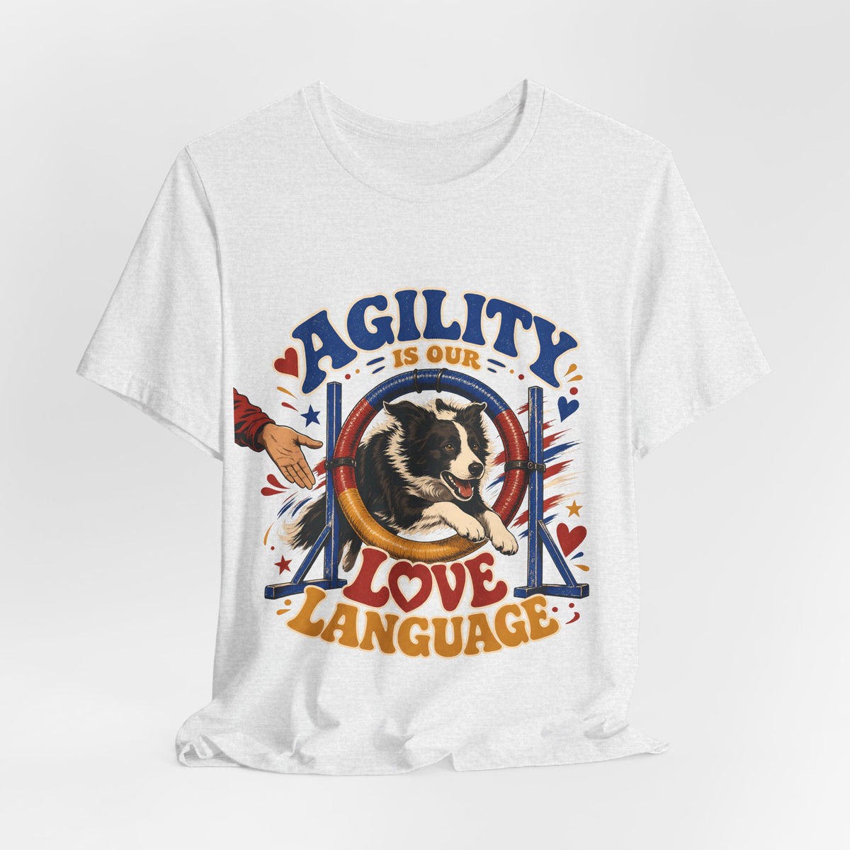 "Agility Is Our Love Language" Dog Lover T-Shirt — Agility Dog Graphic Tee