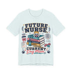 Future Nurse, Current Dog Mom T-Shirt