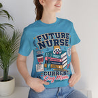 Future Nurse, Current Dog Mom T-Shirt