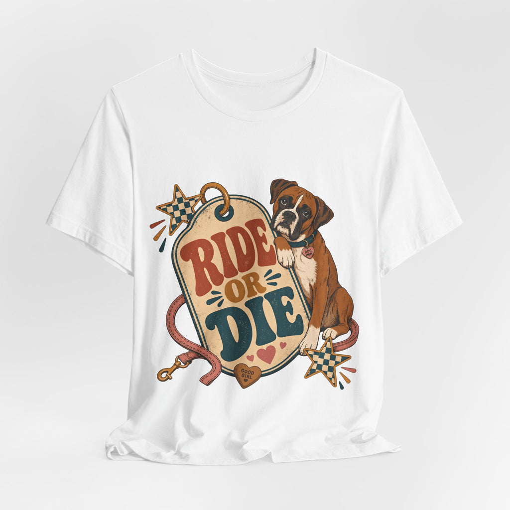 "Ride or Die" — Retro Boxer Dog Mom T-Shirt
