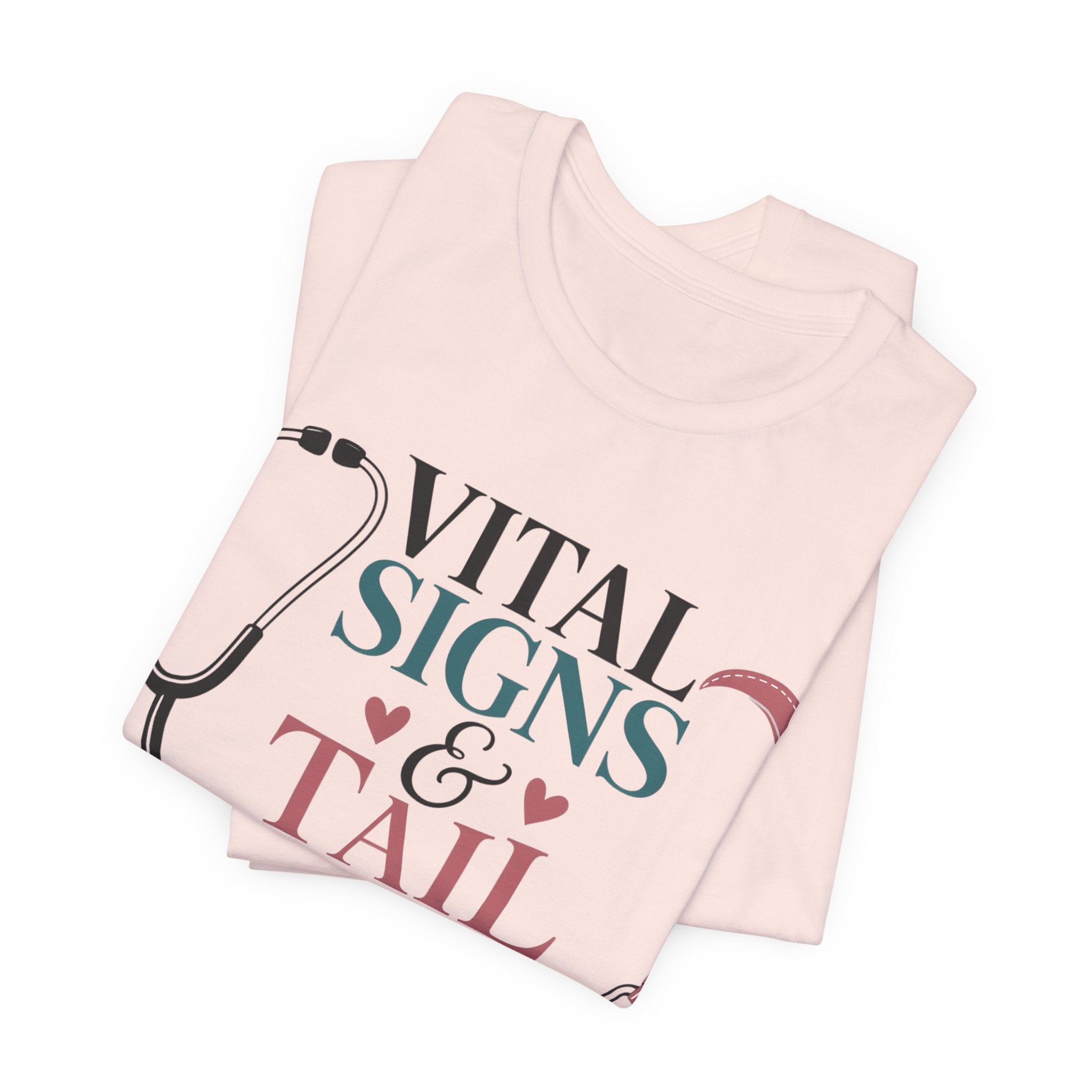 Vital Signs & Tail Wags Tee - Nurse Vet Stethoscope Paw Print T-Shirt