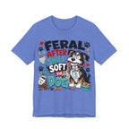Dog Lover Nurse T-Shirt — "Feral After Shift, Soft for My Dog" Cute Veterinary Nurse Tee